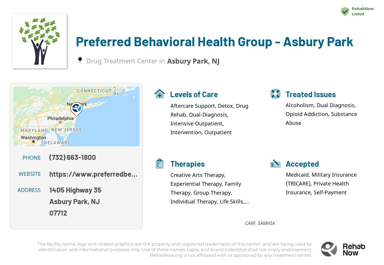 Helpful reference information for Preferred Behavioral Health Group - Asbury Park, a drug treatment center in New Jersey located at: 1405 Highway 35, Asbury Park, NJ 07712, including phone numbers, official website, and more. Listed briefly is an overview of Levels of Care, Therapies Offered, Issues Treated, and accepted forms of Payment Methods.