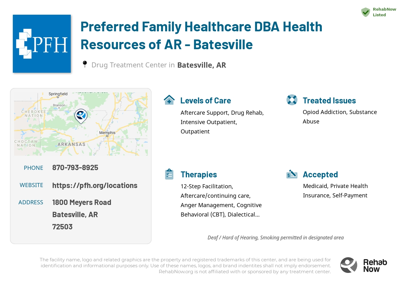 Helpful reference information for Preferred Family Healthcare DBA Health Resources of AR - Batesville, a drug treatment center in Arkansas located at: 1800 Meyers Road, Batesville, AR 72503, including phone numbers, official website, and more. Listed briefly is an overview of Levels of Care, Therapies Offered, Issues Treated, and accepted forms of Payment Methods.