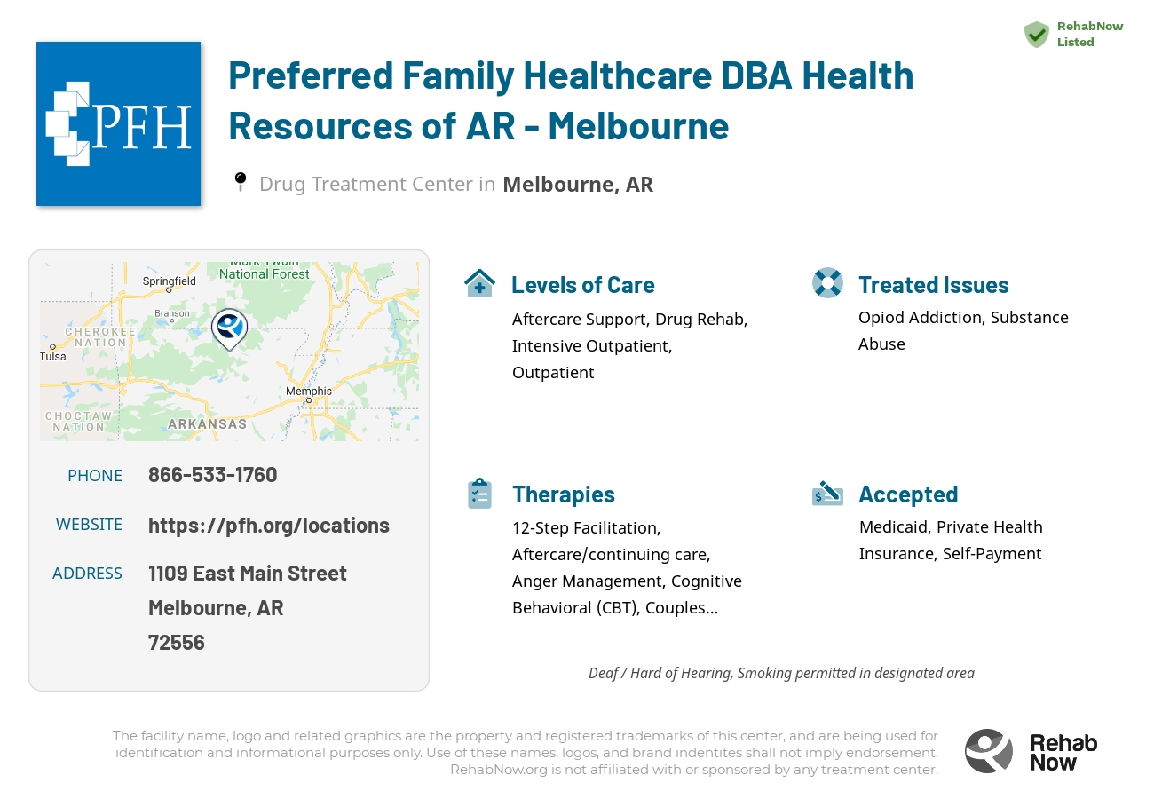 Helpful reference information for Preferred Family Healthcare DBA Health Resources of AR - Melbourne, a drug treatment center in Arkansas located at: 1109 East Main Street, Melbourne, AR 72556, including phone numbers, official website, and more. Listed briefly is an overview of Levels of Care, Therapies Offered, Issues Treated, and accepted forms of Payment Methods.
