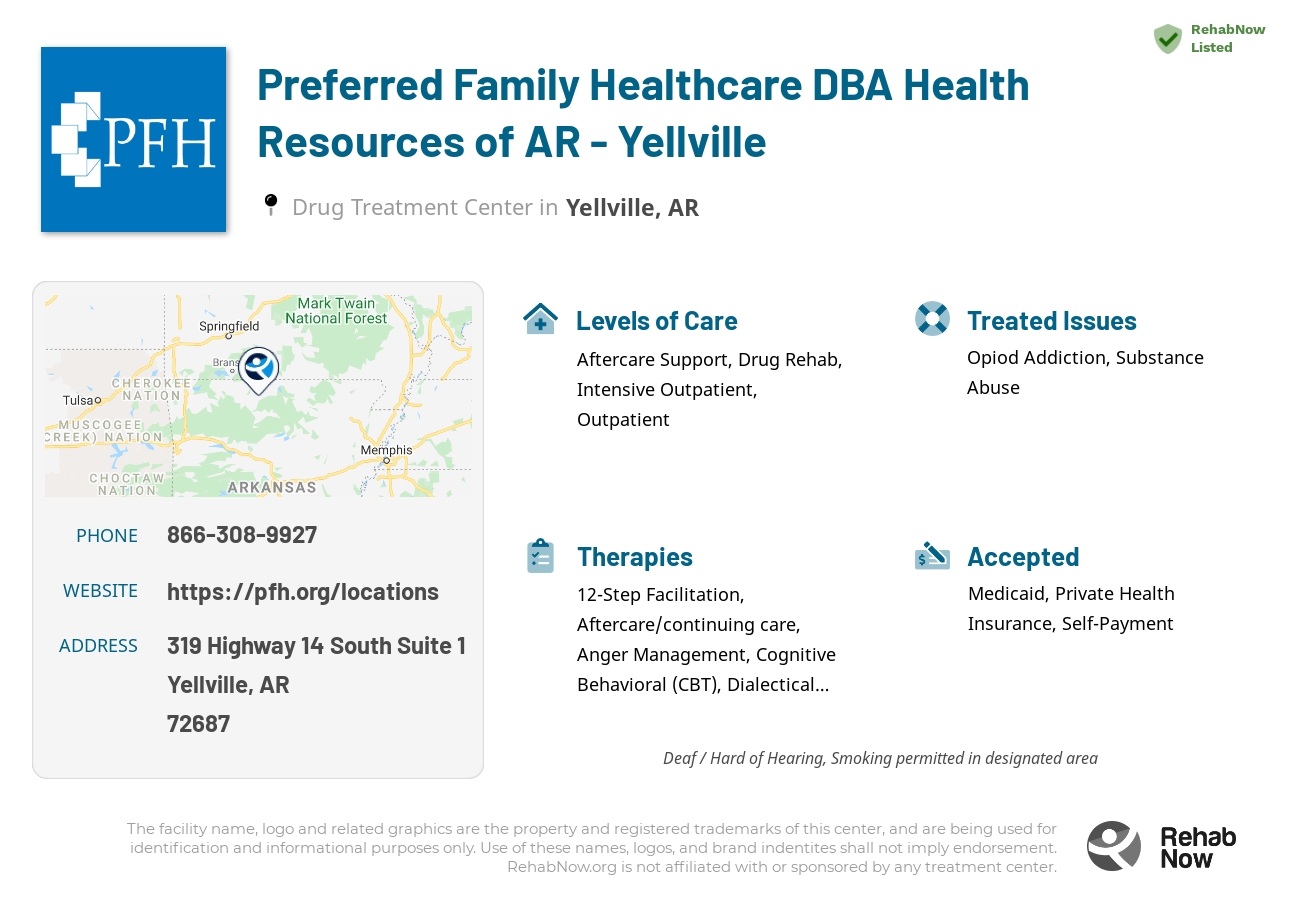 Helpful reference information for Preferred Family Healthcare DBA Health Resources of AR - Yellville, a drug treatment center in Arkansas located at: 319 Highway 14 South  Suite 1, Yellville, AR 72687, including phone numbers, official website, and more. Listed briefly is an overview of Levels of Care, Therapies Offered, Issues Treated, and accepted forms of Payment Methods.