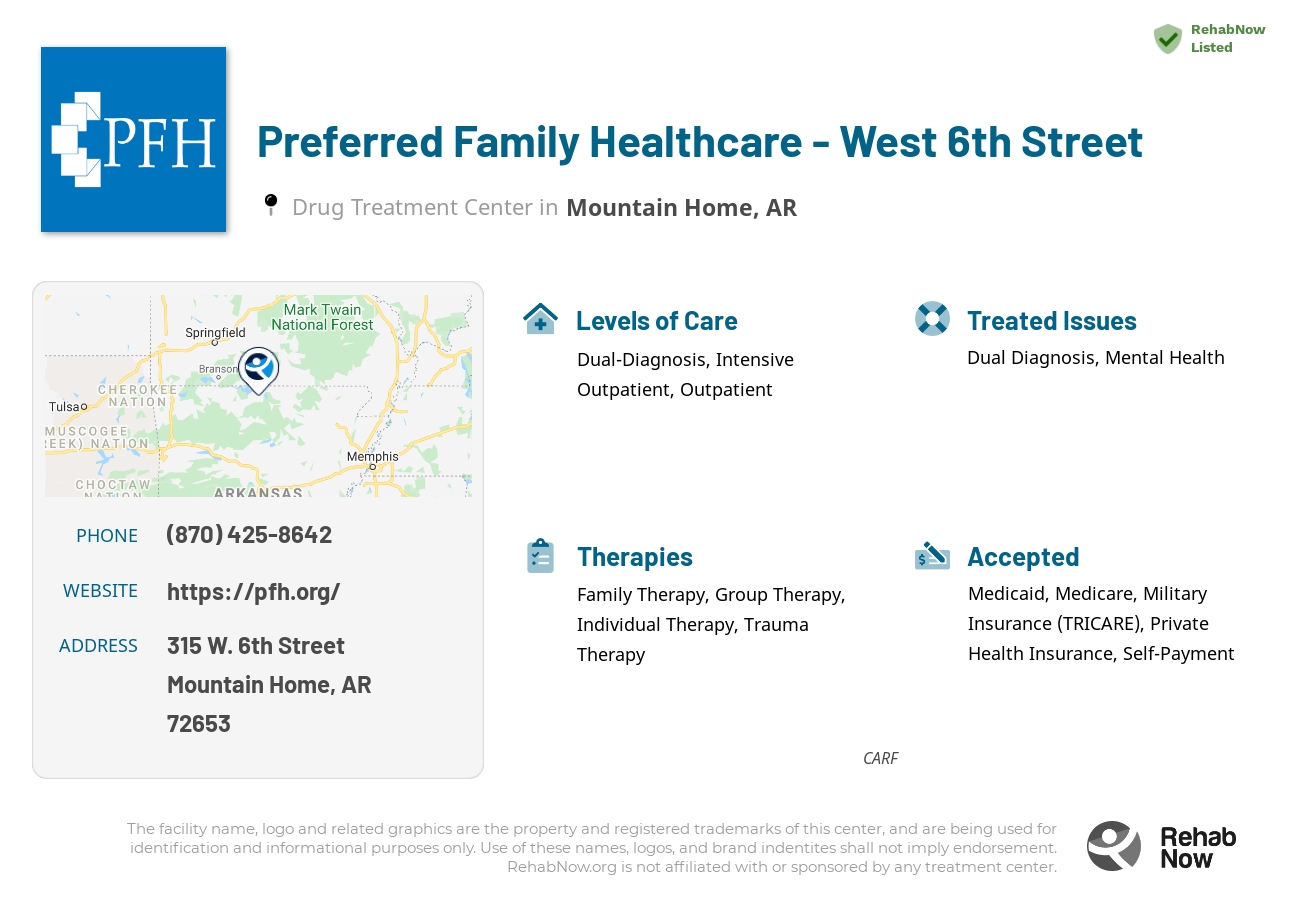Helpful reference information for Preferred Family Healthcare - West 6th Street, a drug treatment center in Arkansas located at: 315 W. 6th Street, Mountain Home, AR, 72653, including phone numbers, official website, and more. Listed briefly is an overview of Levels of Care, Therapies Offered, Issues Treated, and accepted forms of Payment Methods.