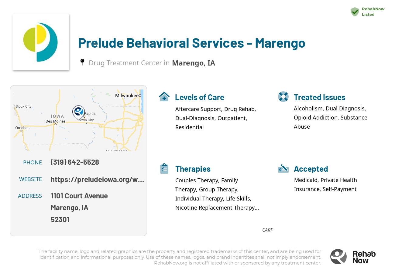 Helpful reference information for Prelude Behavioral Services - Marengo, a drug treatment center in Iowa located at: 1101 Court Avenue, Marengo, IA, 52301, including phone numbers, official website, and more. Listed briefly is an overview of Levels of Care, Therapies Offered, Issues Treated, and accepted forms of Payment Methods.