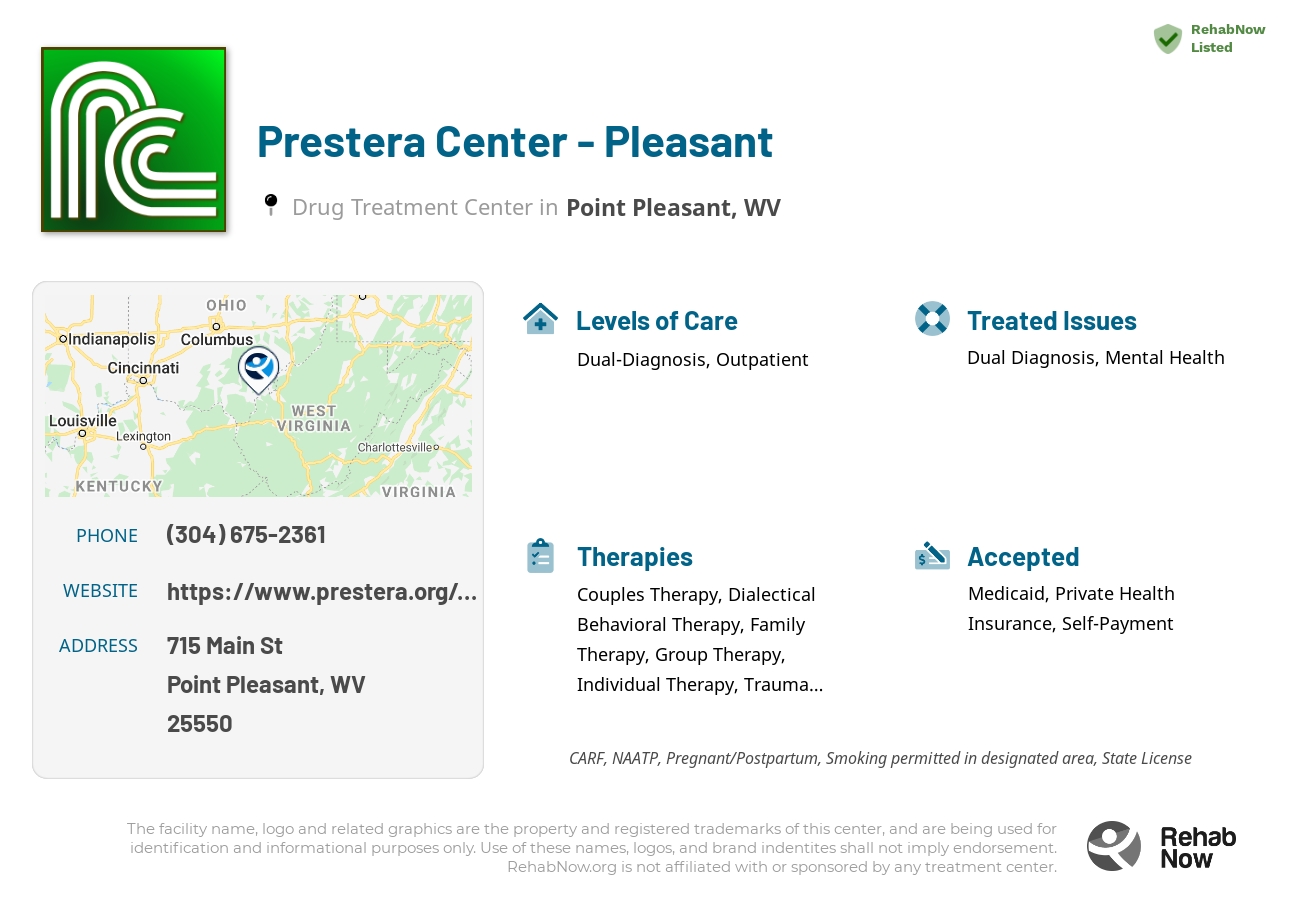 Helpful reference information for Prestera Center - Pleasant, a drug treatment center in West Virginia located at: 715 Main St, Point Pleasant, WV 25550, including phone numbers, official website, and more. Listed briefly is an overview of Levels of Care, Therapies Offered, Issues Treated, and accepted forms of Payment Methods.