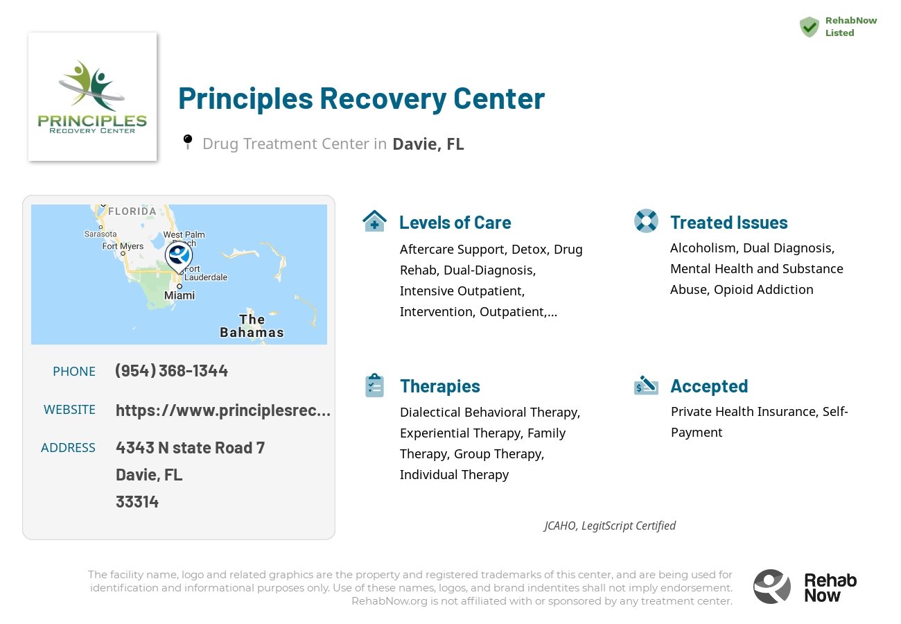 Helpful reference information for Principles Recovery Center, a drug treatment center in Florida located at: 4343 N state Road 7, Davie, FL, 33314, including phone numbers, official website, and more. Listed briefly is an overview of Levels of Care, Therapies Offered, Issues Treated, and accepted forms of Payment Methods.
