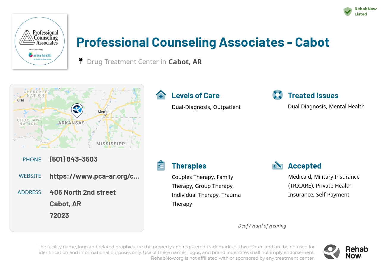 Helpful reference information for Professional Counseling Associates - Cabot, a drug treatment center in Arkansas located at: 405 North 2nd street, Cabot, AR, 72023, including phone numbers, official website, and more. Listed briefly is an overview of Levels of Care, Therapies Offered, Issues Treated, and accepted forms of Payment Methods.