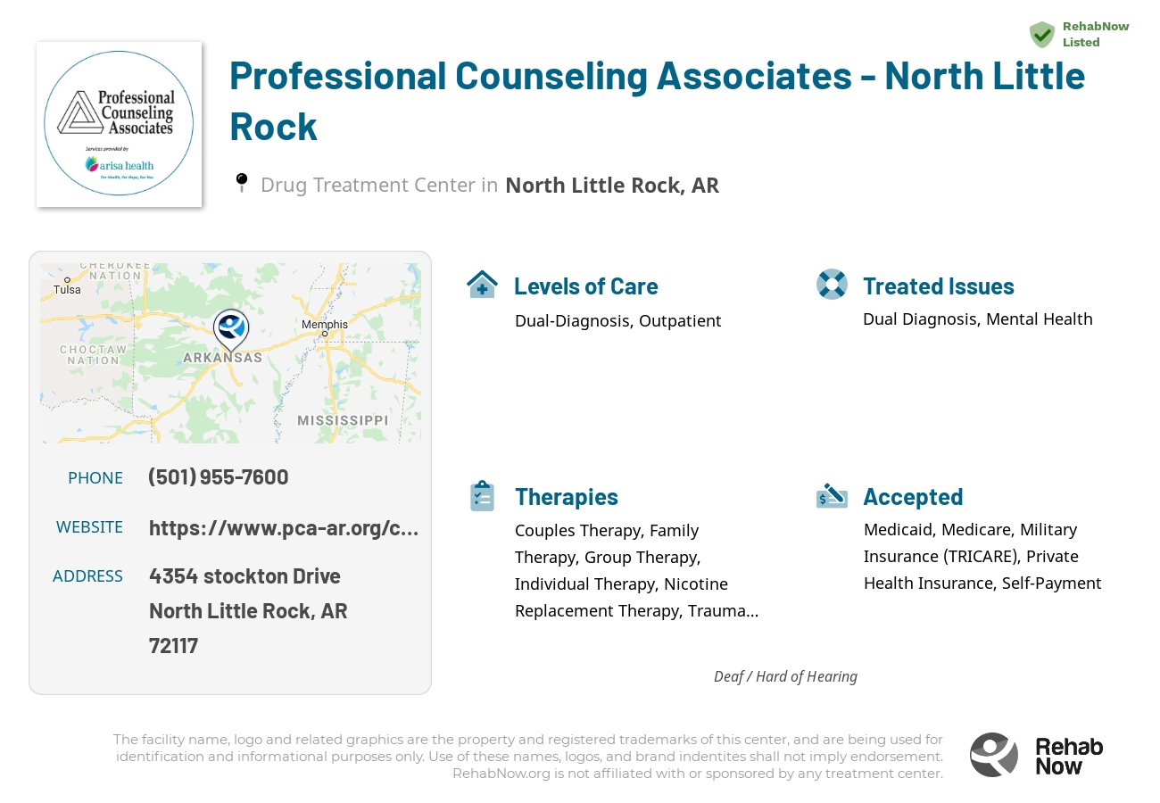 Helpful reference information for Professional Counseling Associates - North Little Rock, a drug treatment center in Arkansas located at: 4354 stockton Drive, North Little Rock, AR, 72117, including phone numbers, official website, and more. Listed briefly is an overview of Levels of Care, Therapies Offered, Issues Treated, and accepted forms of Payment Methods.