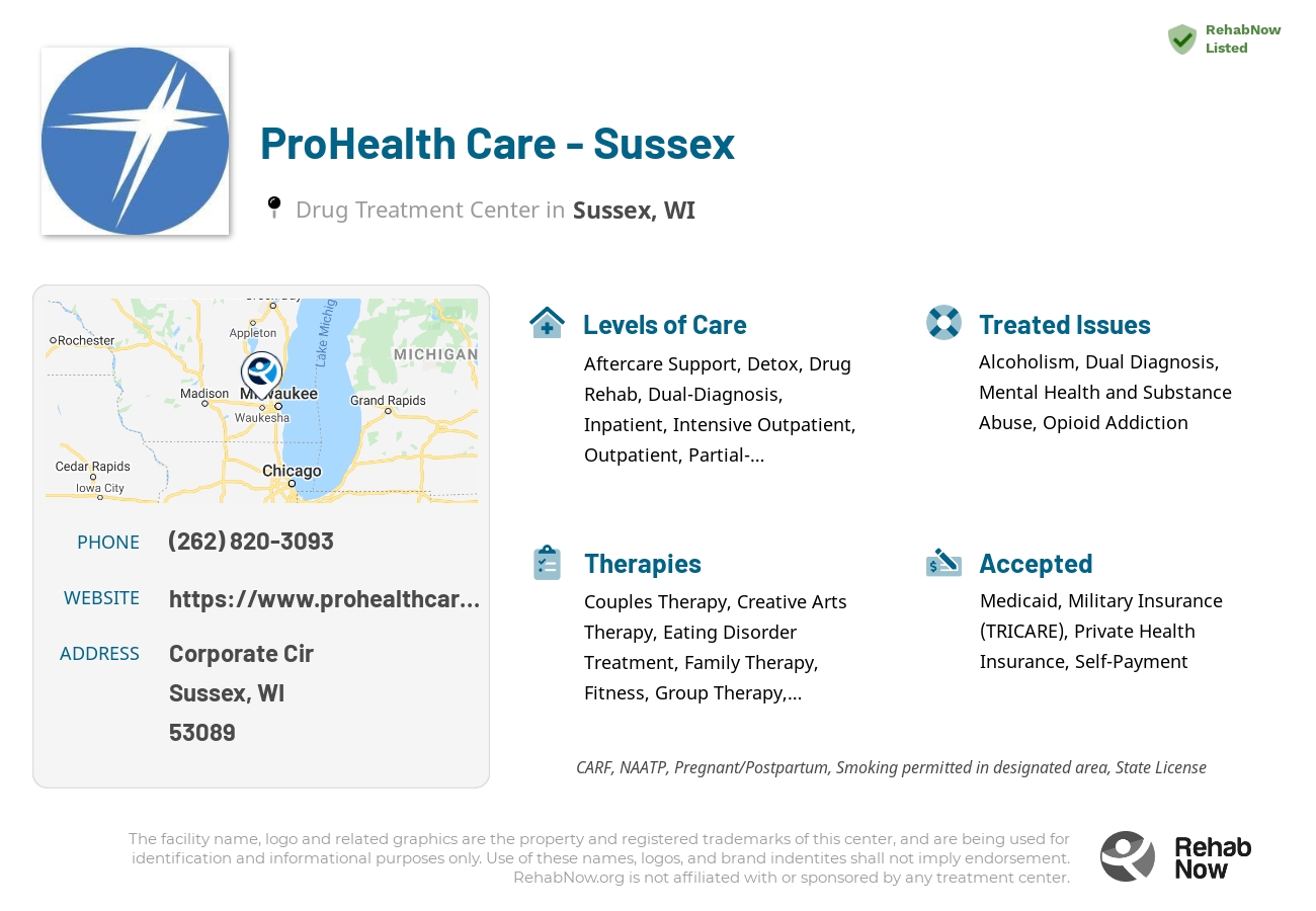 Helpful reference information for ProHealth Care - Sussex, a drug treatment center in Wisconsin located at: Corporate Cir, Sussex, WI 53089, including phone numbers, official website, and more. Listed briefly is an overview of Levels of Care, Therapies Offered, Issues Treated, and accepted forms of Payment Methods.