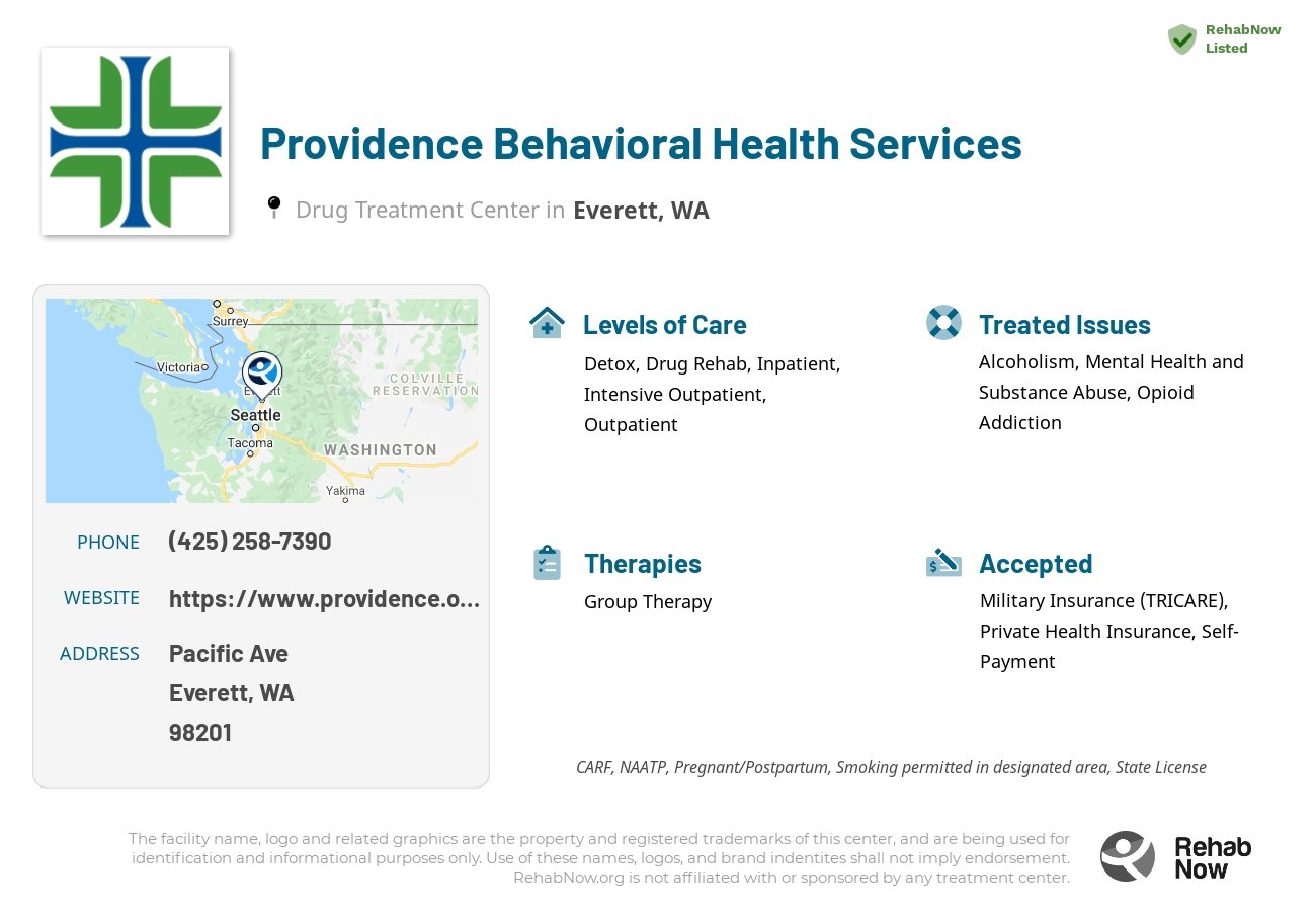 Helpful reference information for Providence Behavioral Health Services, a drug treatment center in Washington located at: Pacific Ave, Everett, WA 98201, including phone numbers, official website, and more. Listed briefly is an overview of Levels of Care, Therapies Offered, Issues Treated, and accepted forms of Payment Methods.