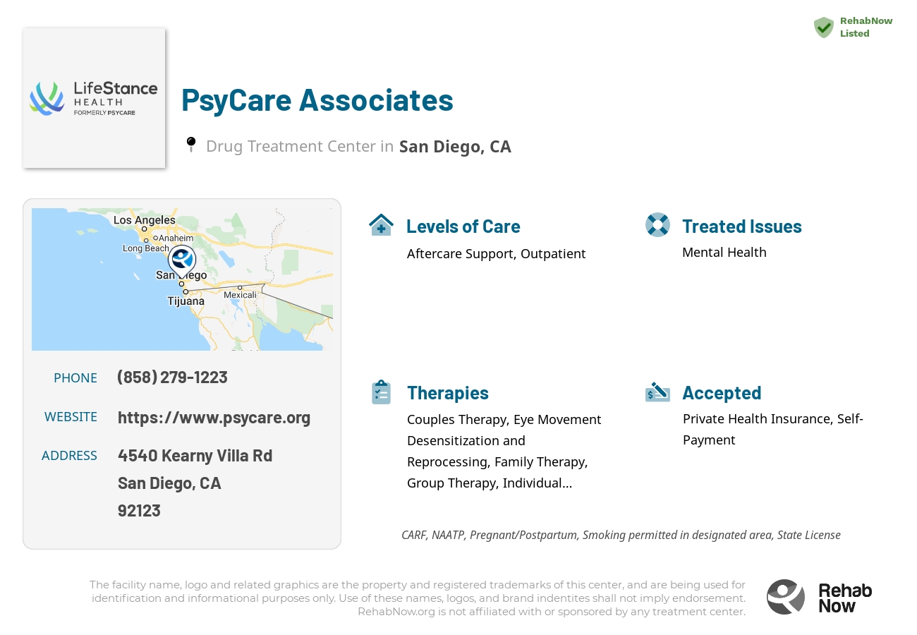 Helpful reference information for PsyCare Associates, a drug treatment center in California located at: 4540 Kearny Villa Rd, San Diego, CA 92123, including phone numbers, official website, and more. Listed briefly is an overview of Levels of Care, Therapies Offered, Issues Treated, and accepted forms of Payment Methods.
