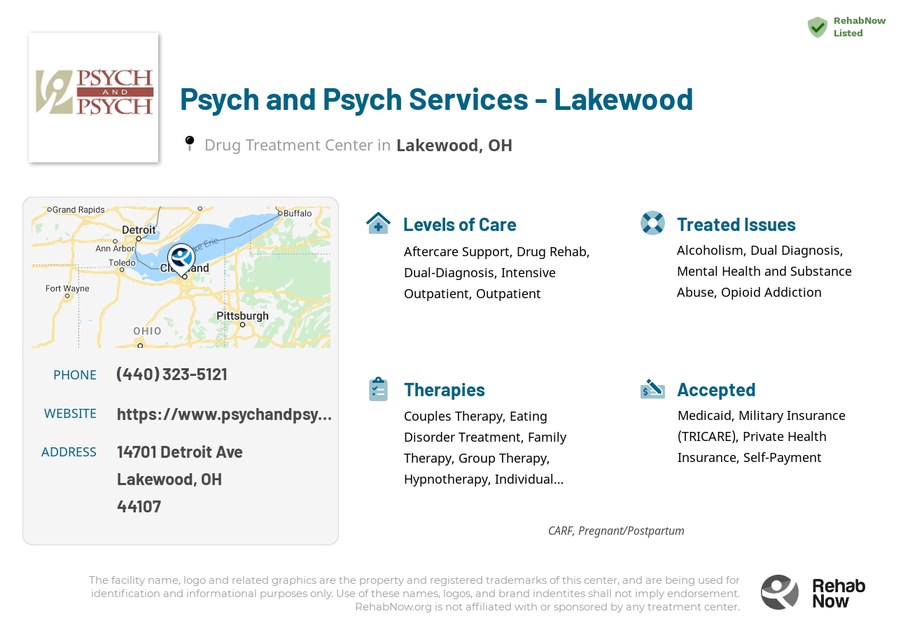 Helpful reference information for Psych and Psych Services - Lakewood, a drug treatment center in Ohio located at: 14701 Detroit Ave, Lakewood, OH 44107, including phone numbers, official website, and more. Listed briefly is an overview of Levels of Care, Therapies Offered, Issues Treated, and accepted forms of Payment Methods.
