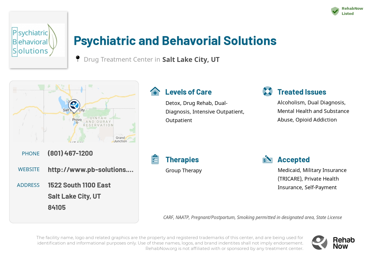 Helpful reference information for Psychiatric and Behavorial Solutions, a drug treatment center in Utah located at: 1522 1522 South 1100 East, Salt Lake City, UT 84105, including phone numbers, official website, and more. Listed briefly is an overview of Levels of Care, Therapies Offered, Issues Treated, and accepted forms of Payment Methods.