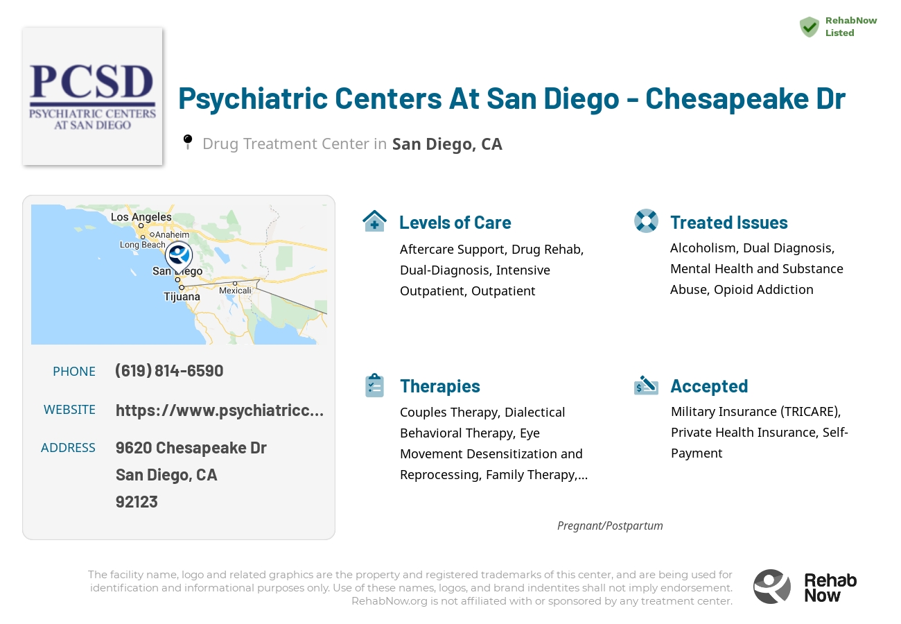 Helpful reference information for Psychiatric Centers At San Diego - Chesapeake Dr, a drug treatment center in California located at: 9620 Chesapeake Dr, San Diego, CA 92123, including phone numbers, official website, and more. Listed briefly is an overview of Levels of Care, Therapies Offered, Issues Treated, and accepted forms of Payment Methods.