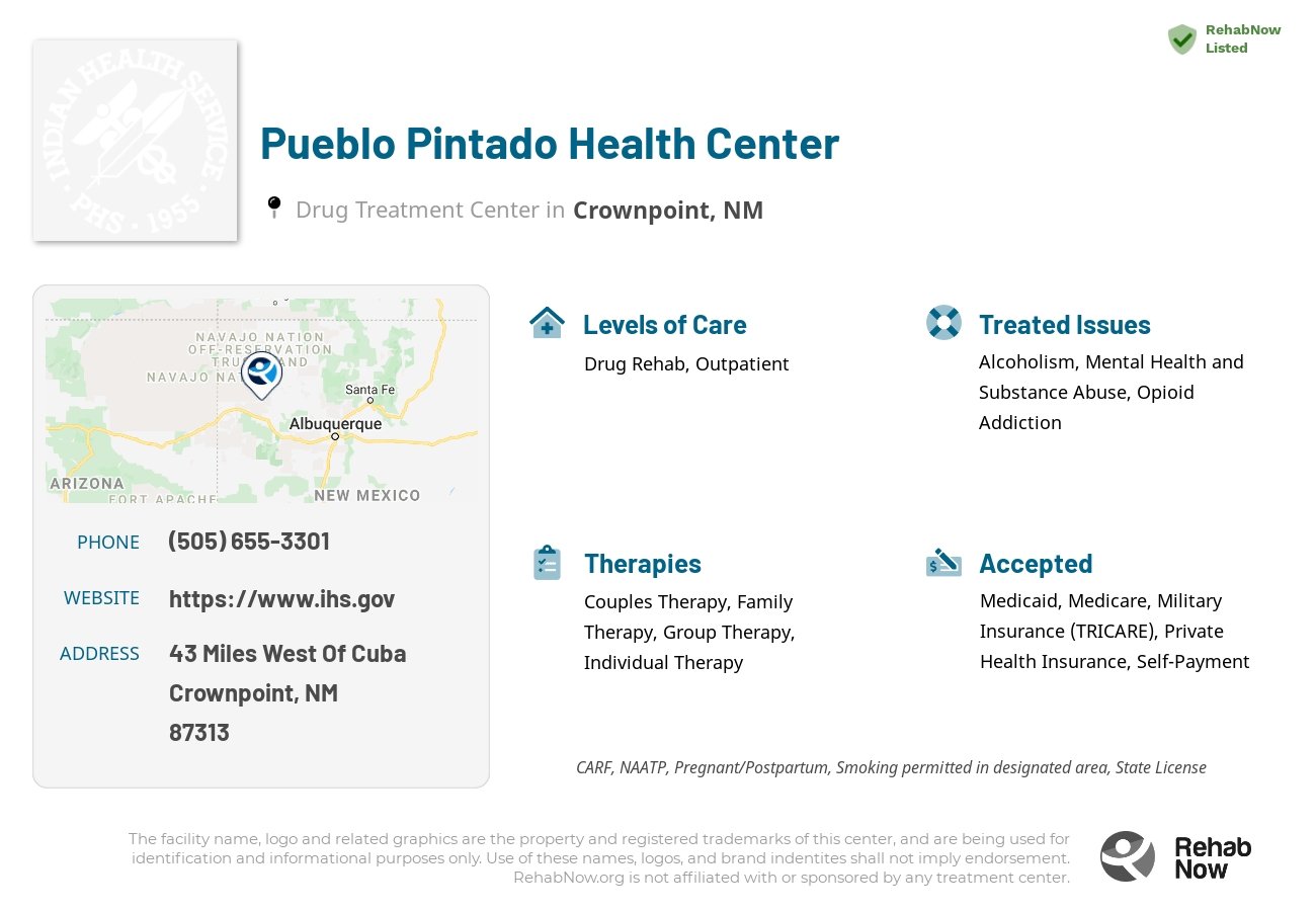 Helpful reference information for Pueblo Pintado Health Center, a drug treatment center in New Mexico located at: 43 Miles West Of Cuba, Crownpoint, NM 87313, including phone numbers, official website, and more. Listed briefly is an overview of Levels of Care, Therapies Offered, Issues Treated, and accepted forms of Payment Methods.