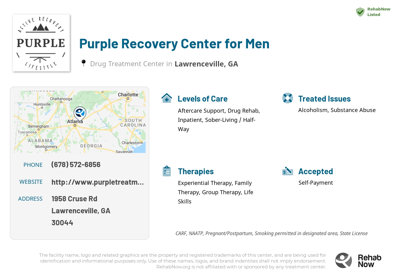 Helpful reference information for Purple Recovery Center for Men, a drug treatment center in Georgia located at: 1958 1958 Cruse Rd, Lawrenceville, GA 30044, including phone numbers, official website, and more. Listed briefly is an overview of Levels of Care, Therapies Offered, Issues Treated, and accepted forms of Payment Methods.
