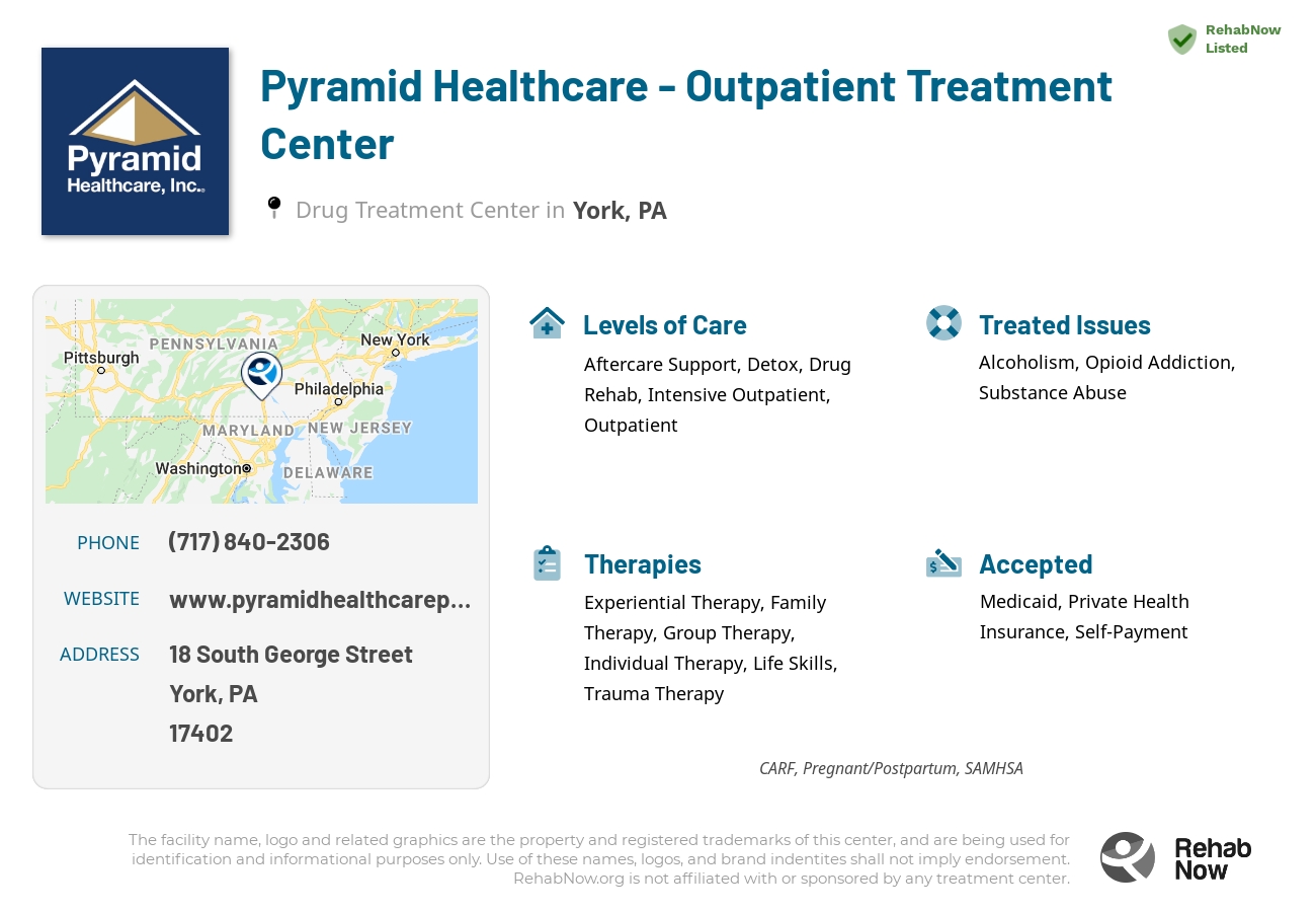 Helpful reference information for Pyramid Healthcare - Outpatient Treatment Center, a drug treatment center in Pennsylvania located at: 18 South George Street, York, PA, 17402, including phone numbers, official website, and more. Listed briefly is an overview of Levels of Care, Therapies Offered, Issues Treated, and accepted forms of Payment Methods.