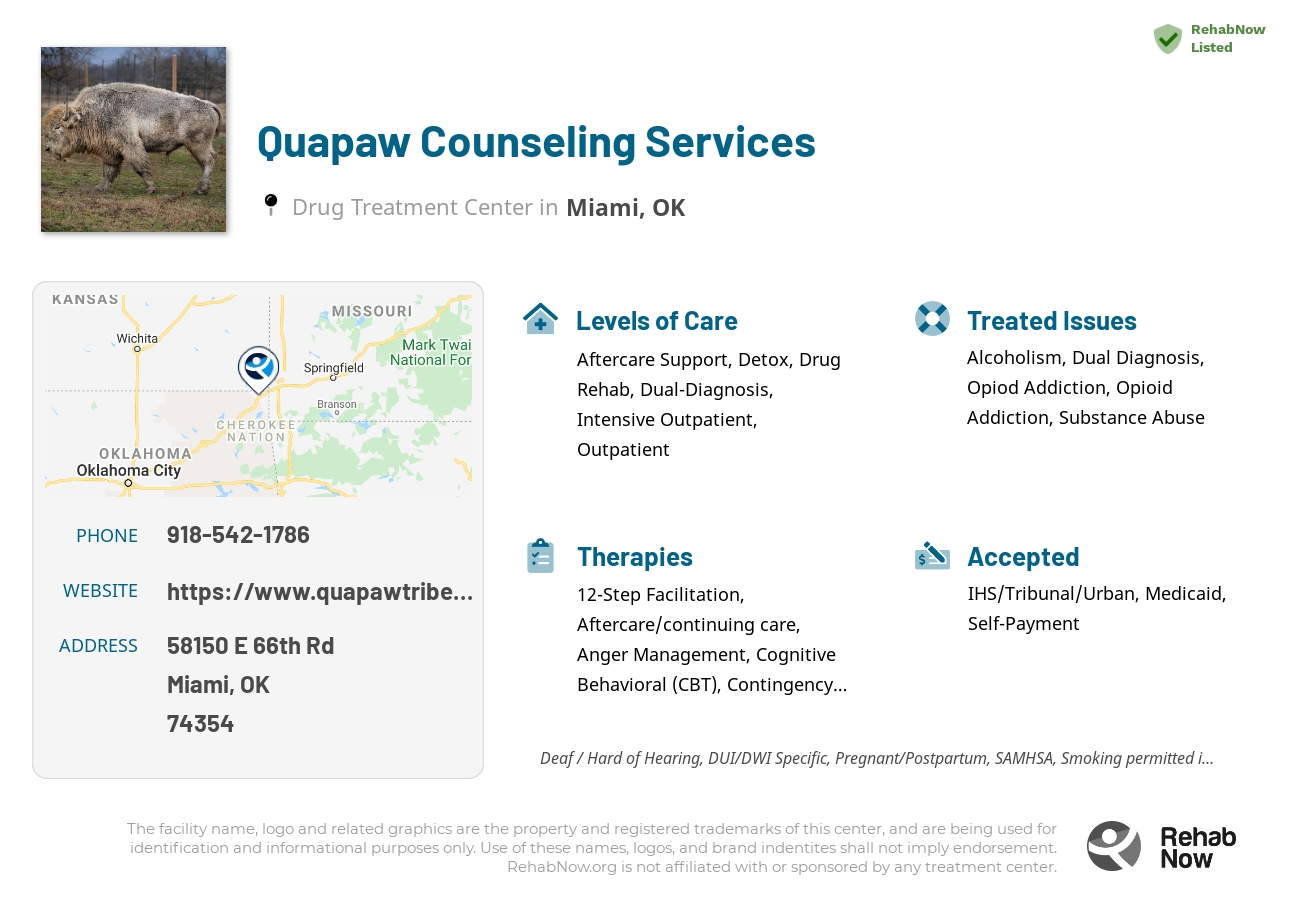 Helpful reference information for Quapaw Counseling Services, a drug treatment center in Oklahoma located at: 58150 E 66th Rd, Miami, OK 74354, including phone numbers, official website, and more. Listed briefly is an overview of Levels of Care, Therapies Offered, Issues Treated, and accepted forms of Payment Methods.