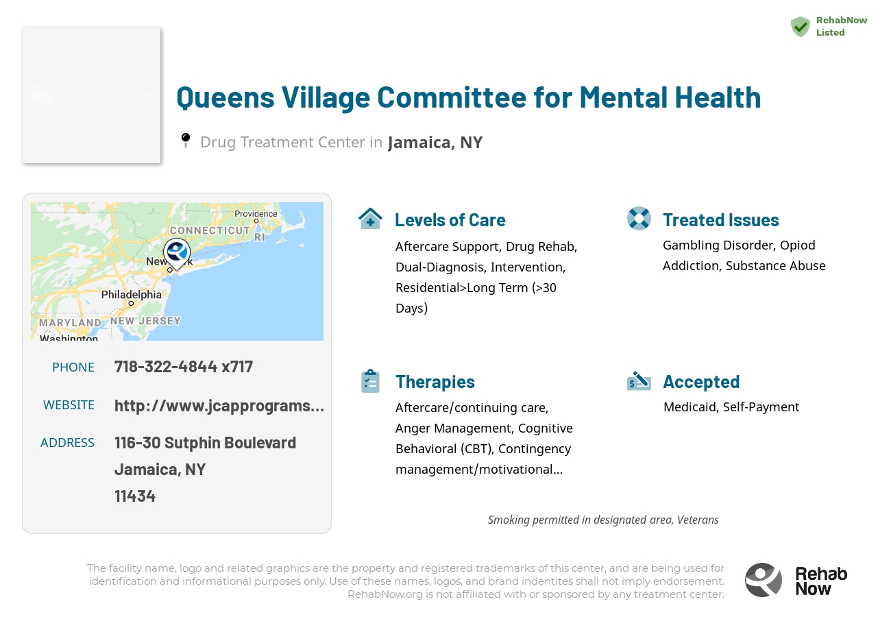 Helpful reference information for Queens Village Committee for Mental Health, a drug treatment center in New York located at: 116-30 Sutphin Boulevard, Jamaica, NY 11434, including phone numbers, official website, and more. Listed briefly is an overview of Levels of Care, Therapies Offered, Issues Treated, and accepted forms of Payment Methods.