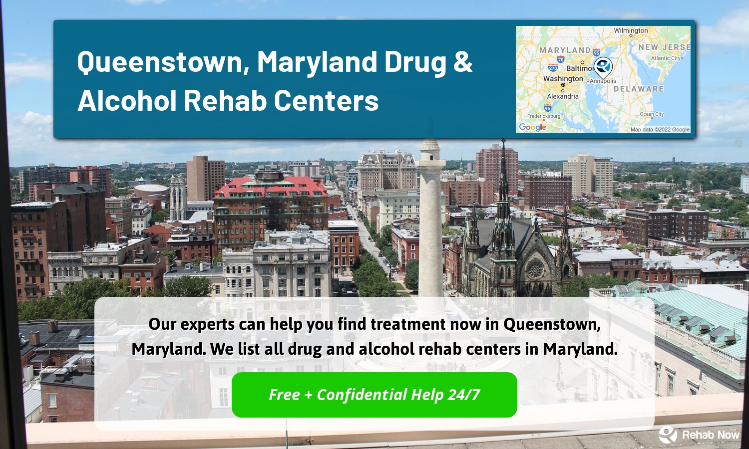 Our experts can help you find treatment now in Queenstown, Maryland. We list all drug and alcohol rehab centers in Maryland.