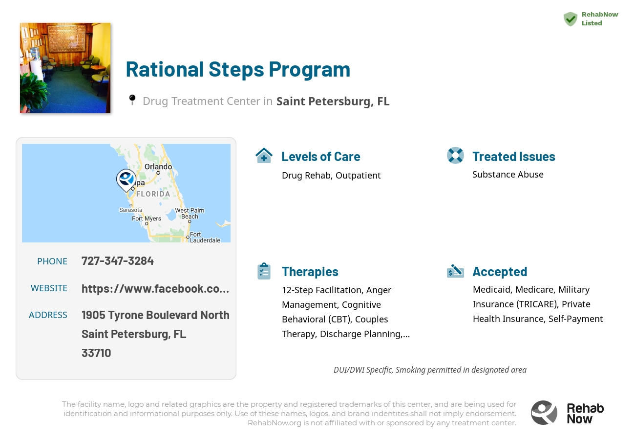 Helpful reference information for Rational Steps Program, a drug treatment center in Florida located at: 1905 Tyrone Boulevard North, Saint Petersburg, FL 33710, including phone numbers, official website, and more. Listed briefly is an overview of Levels of Care, Therapies Offered, Issues Treated, and accepted forms of Payment Methods.