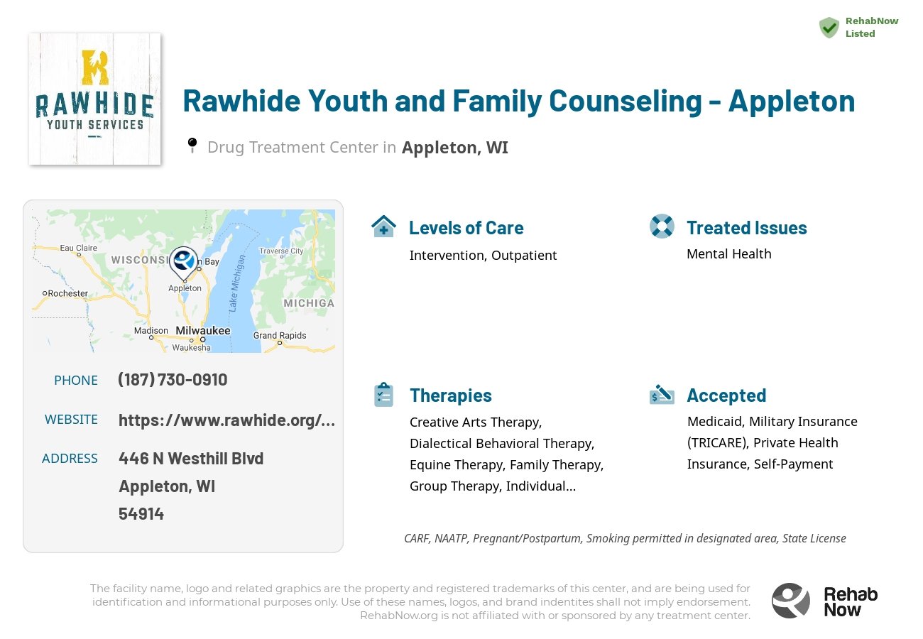 Helpful reference information for Rawhide Youth and Family Counseling - Appleton, a drug treatment center in Wisconsin located at: 446 N Westhill Blvd, Appleton, WI 54914, including phone numbers, official website, and more. Listed briefly is an overview of Levels of Care, Therapies Offered, Issues Treated, and accepted forms of Payment Methods.
