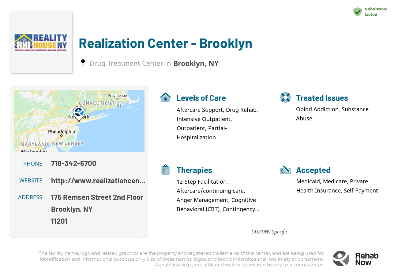 Helpful reference information for Realization Center - Brooklyn, a drug treatment center in New York located at: 175 Remsen Street 2nd Floor, Brooklyn, NY 11201, including phone numbers, official website, and more. Listed briefly is an overview of Levels of Care, Therapies Offered, Issues Treated, and accepted forms of Payment Methods.