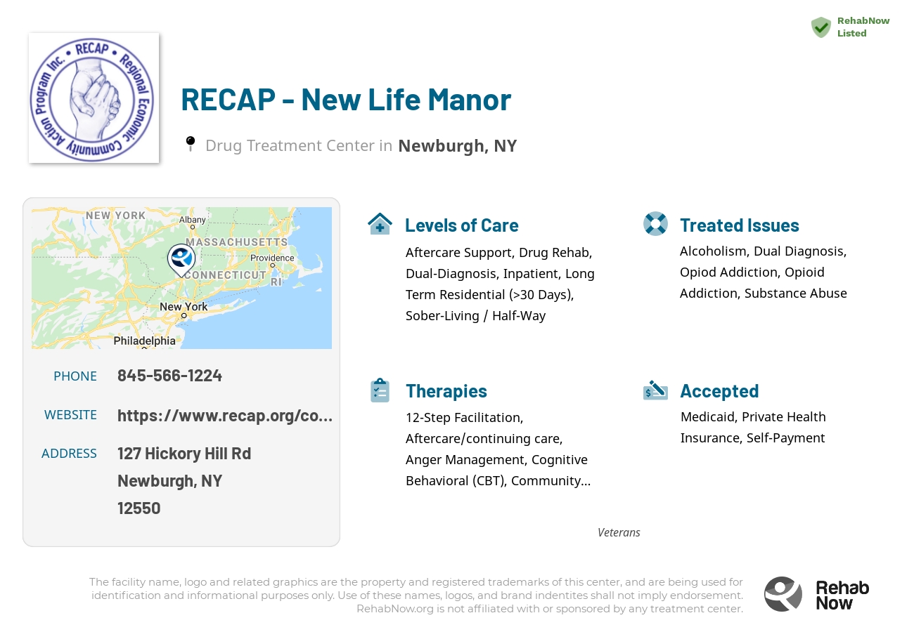 Helpful reference information for RECAP - New Life Manor, a drug treatment center in New York located at: 127 Hickory Hill Rd, Newburgh, NY 12550, including phone numbers, official website, and more. Listed briefly is an overview of Levels of Care, Therapies Offered, Issues Treated, and accepted forms of Payment Methods.