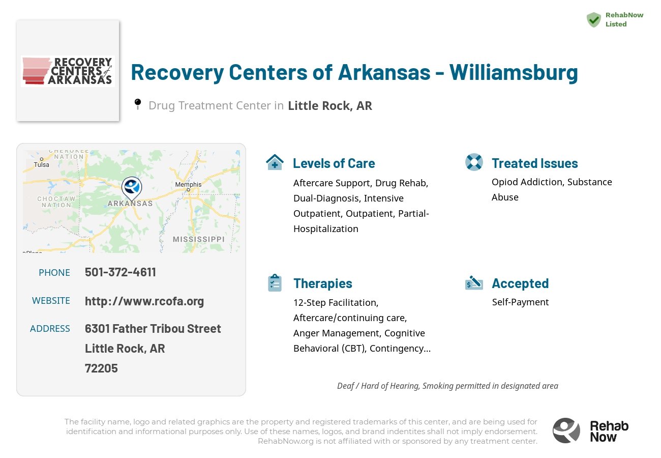 Helpful reference information for Recovery Centers of Arkansas - Williamsburg, a drug treatment center in Arkansas located at: 6301 Father Tribou Street, Little Rock, AR 72205, including phone numbers, official website, and more. Listed briefly is an overview of Levels of Care, Therapies Offered, Issues Treated, and accepted forms of Payment Methods.