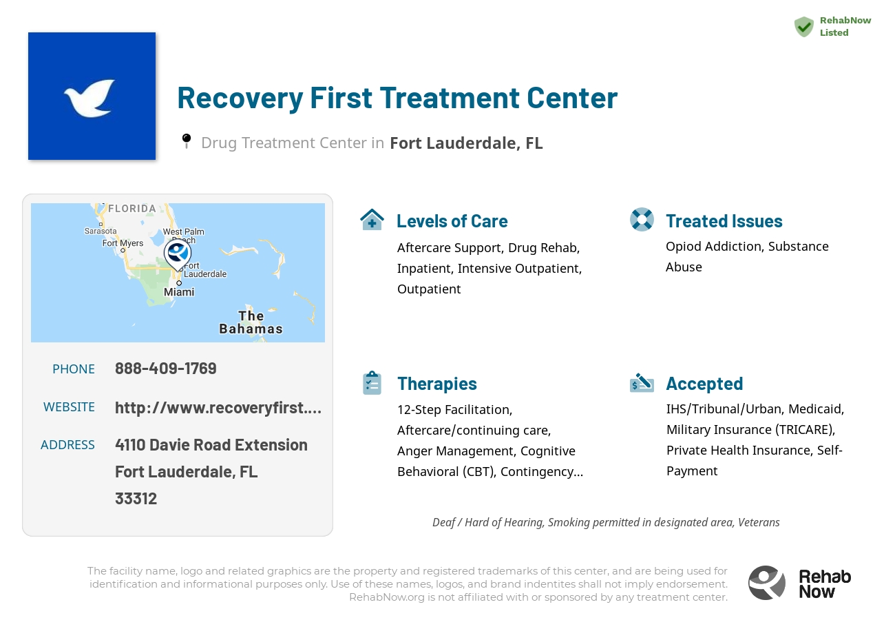 Helpful reference information for Recovery First Treatment Center, a drug treatment center in Florida located at: 4110 Davie Road Extension, Fort Lauderdale, FL 33312, including phone numbers, official website, and more. Listed briefly is an overview of Levels of Care, Therapies Offered, Issues Treated, and accepted forms of Payment Methods.