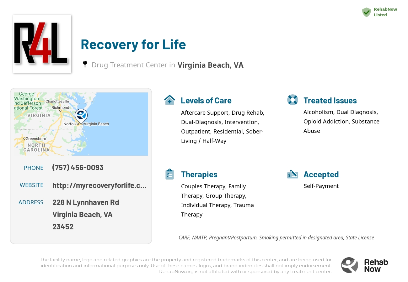 Helpful reference information for Recovery for Life, a drug treatment center in Virginia located at: 228 N Lynnhaven Rd, Virginia Beach, VA 23452, including phone numbers, official website, and more. Listed briefly is an overview of Levels of Care, Therapies Offered, Issues Treated, and accepted forms of Payment Methods.