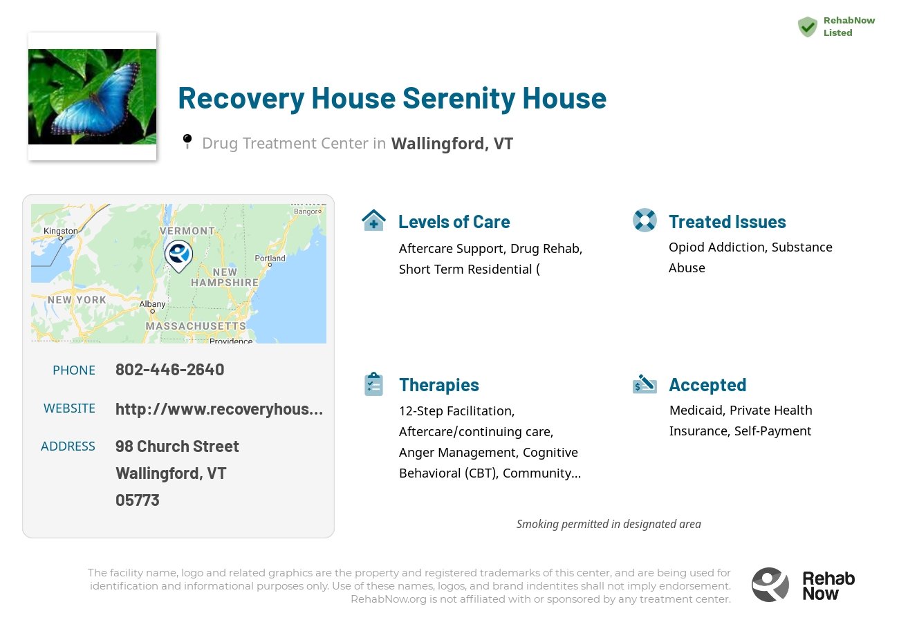Helpful reference information for Recovery House Serenity House, a drug treatment center in Vermont located at: 98 Church Street, Wallingford, VT 05773, including phone numbers, official website, and more. Listed briefly is an overview of Levels of Care, Therapies Offered, Issues Treated, and accepted forms of Payment Methods.