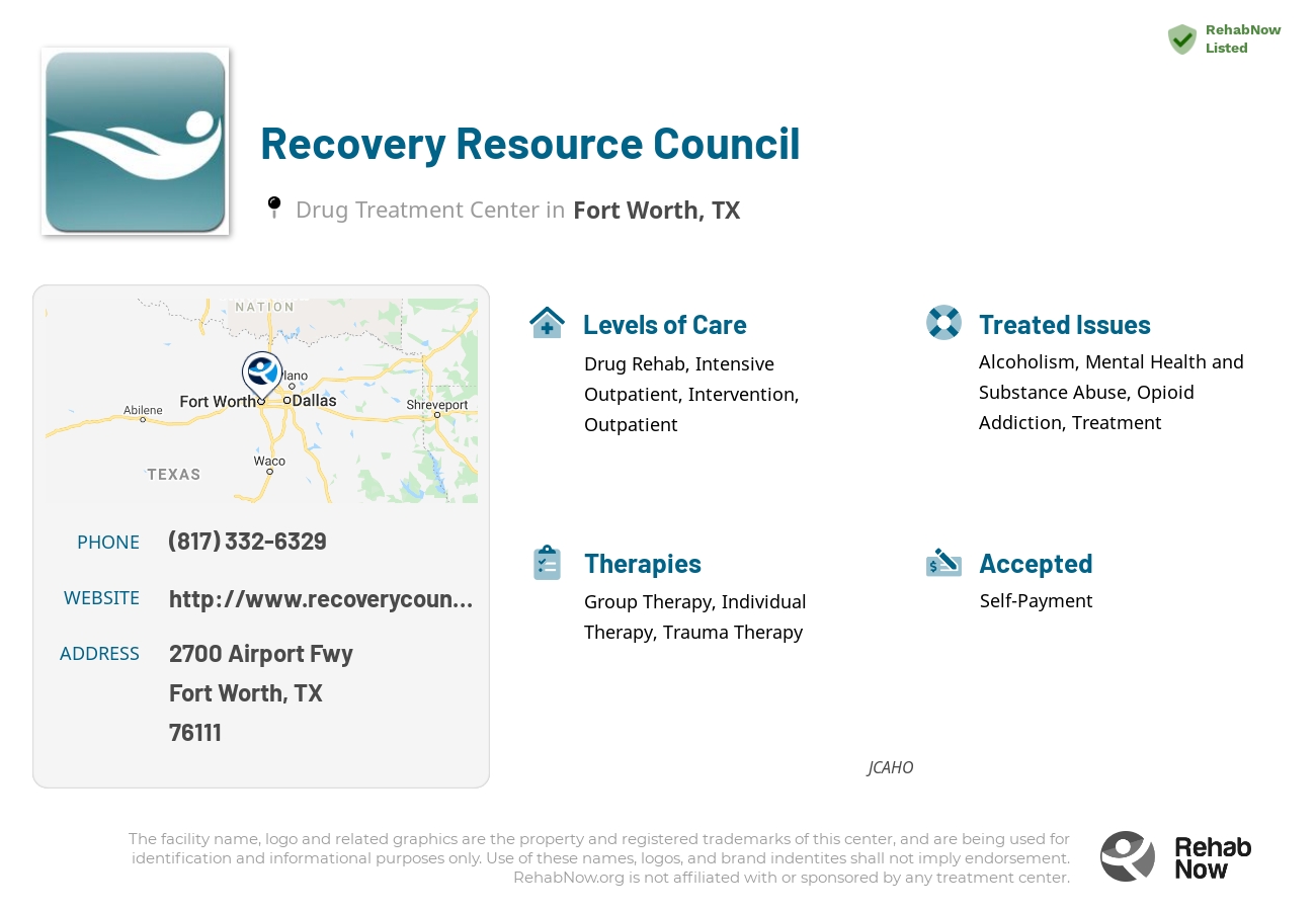 Helpful reference information for Recovery Resource Council, a drug treatment center in Texas located at: 2700 Airport Fwy, Fort Worth, TX 76111, including phone numbers, official website, and more. Listed briefly is an overview of Levels of Care, Therapies Offered, Issues Treated, and accepted forms of Payment Methods.