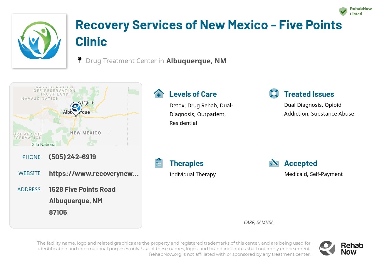 Helpful reference information for Recovery Services of New Mexico - Five Points Clinic, a drug treatment center in New Mexico located at: 1528 1528 Five Points Road, Albuquerque, NM 87105, including phone numbers, official website, and more. Listed briefly is an overview of Levels of Care, Therapies Offered, Issues Treated, and accepted forms of Payment Methods.
