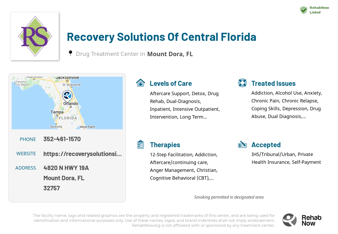 Helpful reference information for Recovery Solutions Of Central Florida, a drug treatment center in Florida located at: 4820 N HWY 19A, Mount Dora, FL 32757, including phone numbers, official website, and more. Listed briefly is an overview of Levels of Care, Therapies Offered, Issues Treated, and accepted forms of Payment Methods.