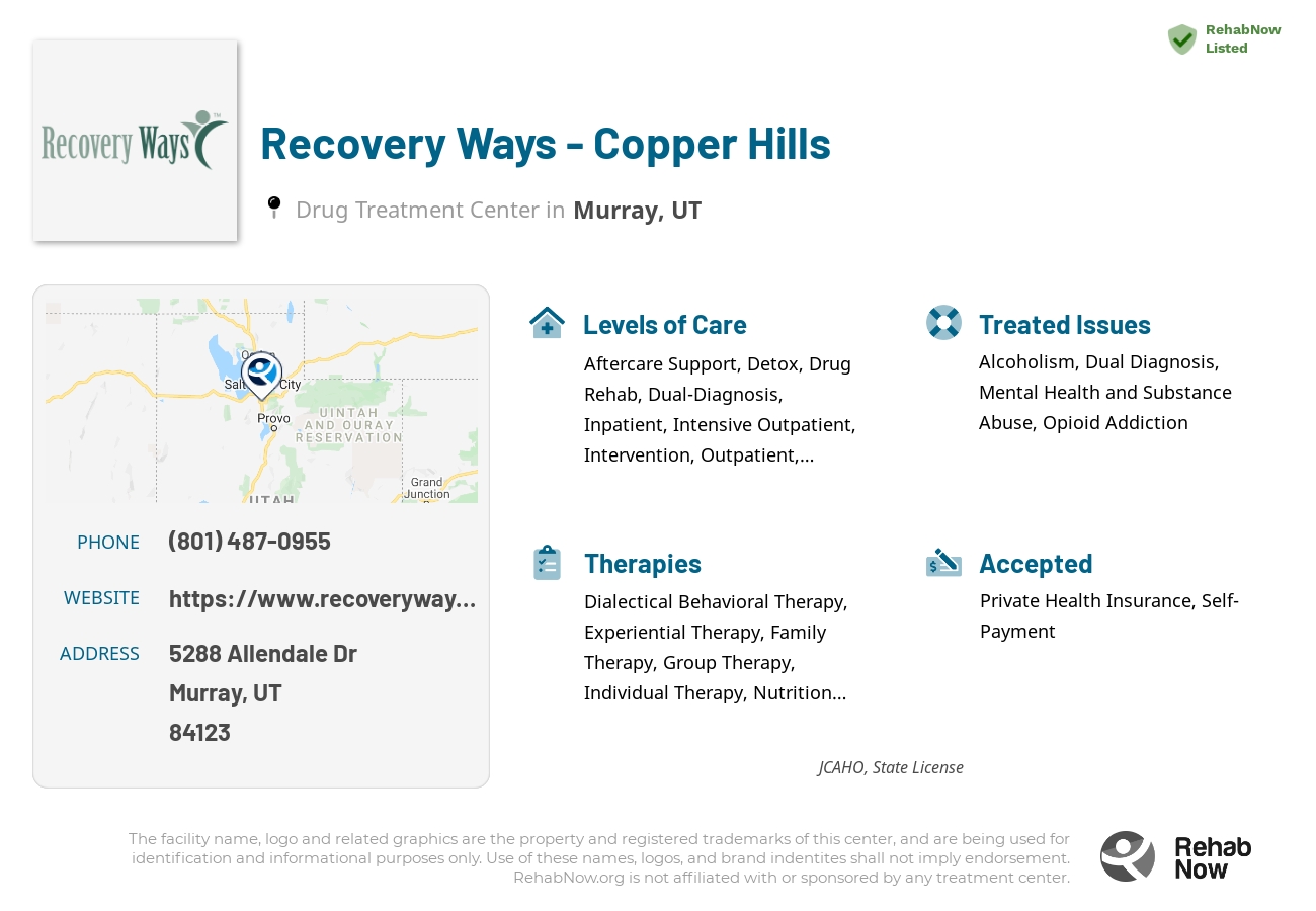 Helpful reference information for Recovery Ways - Copper Hills, a drug treatment center in Utah located at: 5288 5288 Allendale Dr, Murray, UT 84123, including phone numbers, official website, and more. Listed briefly is an overview of Levels of Care, Therapies Offered, Issues Treated, and accepted forms of Payment Methods.
