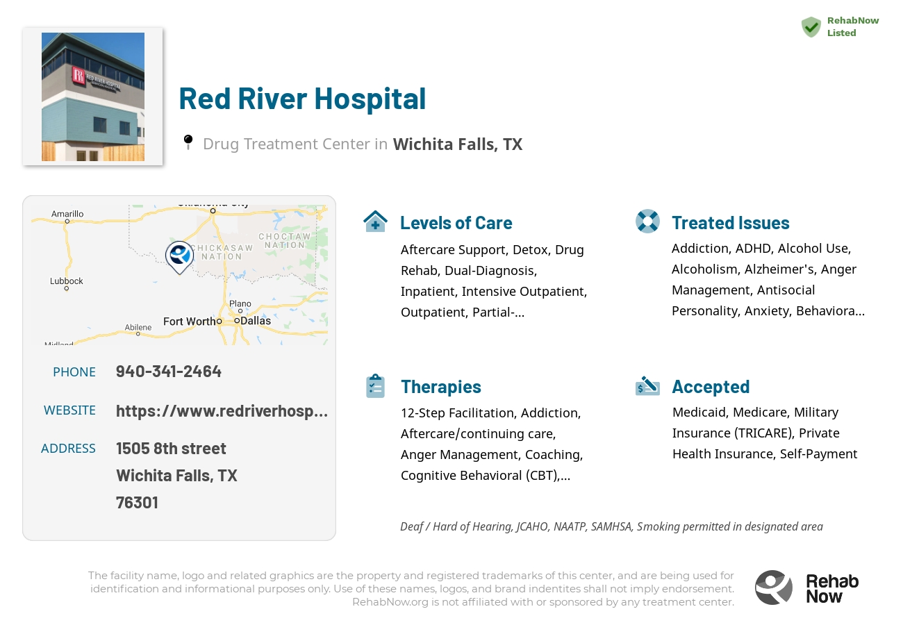 Helpful reference information for Red River Hospital, a drug treatment center in Texas located at: 1505 8th street, Wichita Falls, TX, 76301, including phone numbers, official website, and more. Listed briefly is an overview of Levels of Care, Therapies Offered, Issues Treated, and accepted forms of Payment Methods.