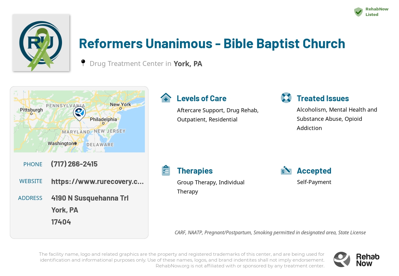 Helpful reference information for Reformers Unanimous - Bible Baptist Church, a drug treatment center in Pennsylvania located at: 4190 N Susquehanna Trl, York, PA 17404, including phone numbers, official website, and more. Listed briefly is an overview of Levels of Care, Therapies Offered, Issues Treated, and accepted forms of Payment Methods.