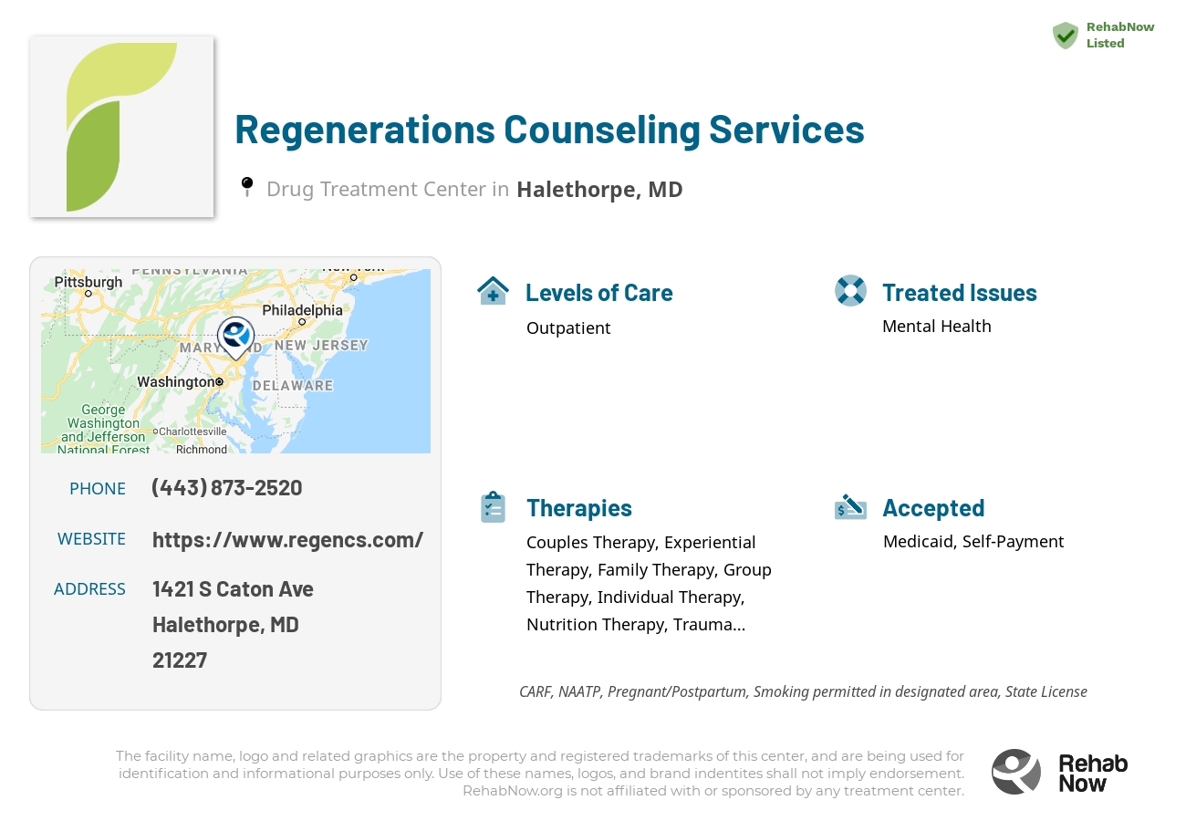 Helpful reference information for Regenerations Counseling Services, a drug treatment center in Maryland located at: 1421 S Caton Ave, Halethorpe, MD 21227, including phone numbers, official website, and more. Listed briefly is an overview of Levels of Care, Therapies Offered, Issues Treated, and accepted forms of Payment Methods.
