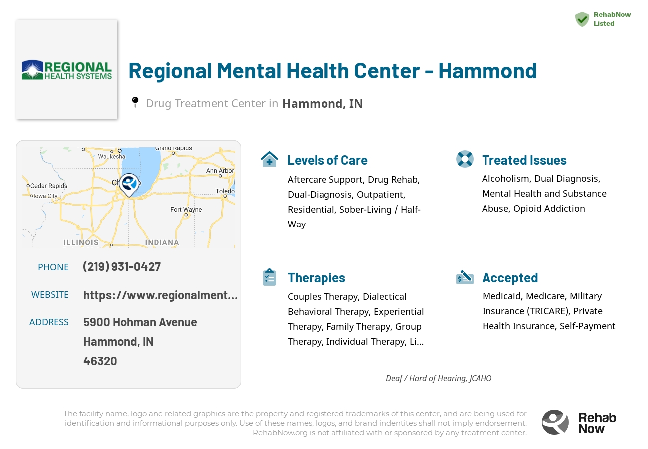 Helpful reference information for Regional Mental Health Center - Hammond, a drug treatment center in Indiana located at: 5900 Hohman Avenue, Hammond, IN, 46320, including phone numbers, official website, and more. Listed briefly is an overview of Levels of Care, Therapies Offered, Issues Treated, and accepted forms of Payment Methods.