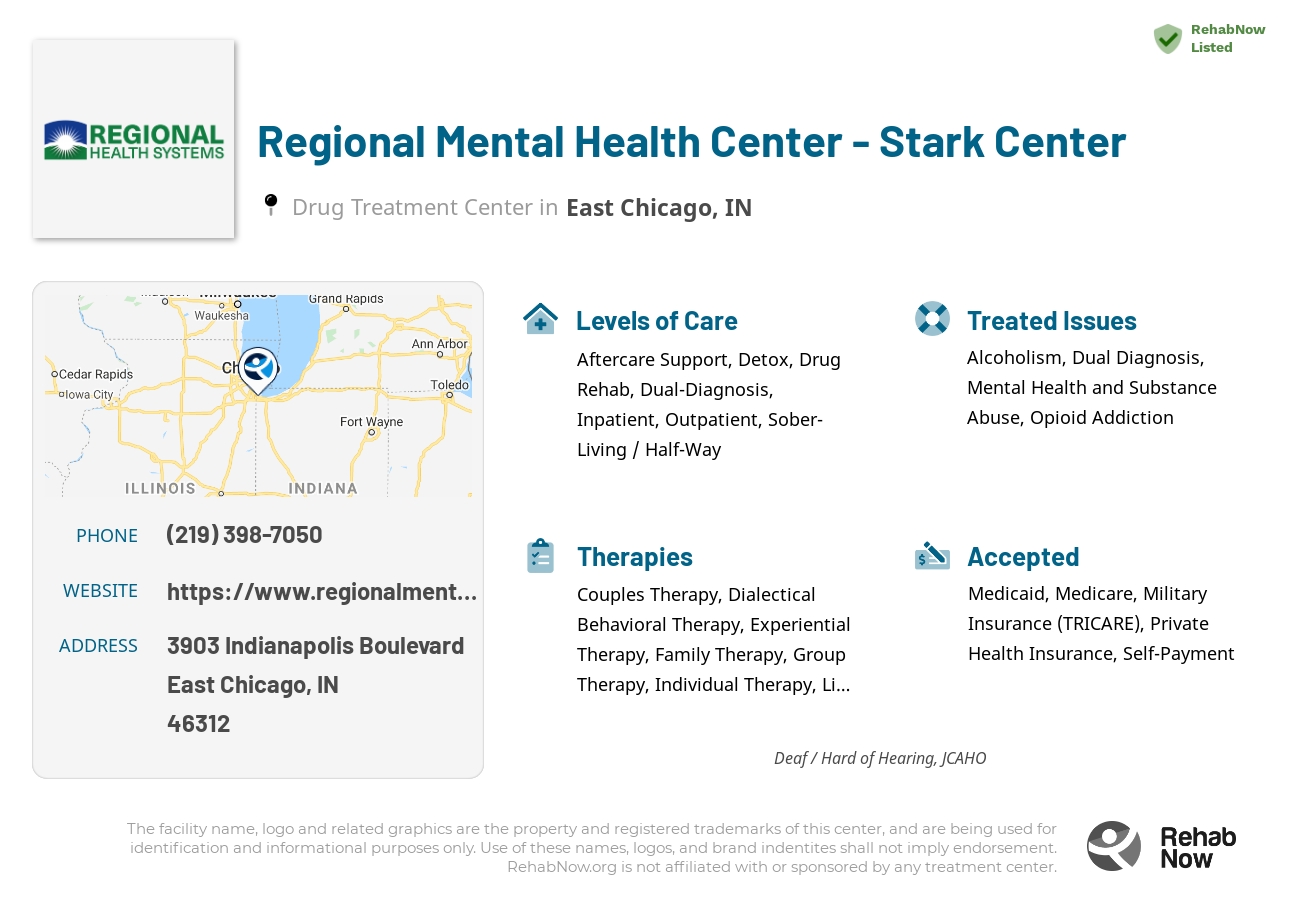 Helpful reference information for Regional Mental Health Center - Stark Center, a drug treatment center in Indiana located at: 3903 Indianapolis Boulevard, East Chicago, IN, 46312, including phone numbers, official website, and more. Listed briefly is an overview of Levels of Care, Therapies Offered, Issues Treated, and accepted forms of Payment Methods.