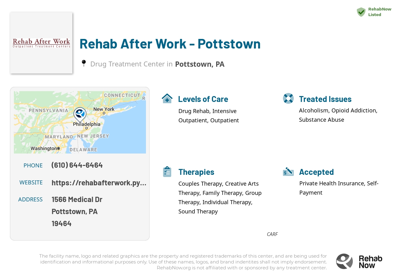 Helpful reference information for Rehab After Work - Pottstown, a drug treatment center in Pennsylvania located at: 1566 Medical Dr, Pottstown, PA 19464, including phone numbers, official website, and more. Listed briefly is an overview of Levels of Care, Therapies Offered, Issues Treated, and accepted forms of Payment Methods.