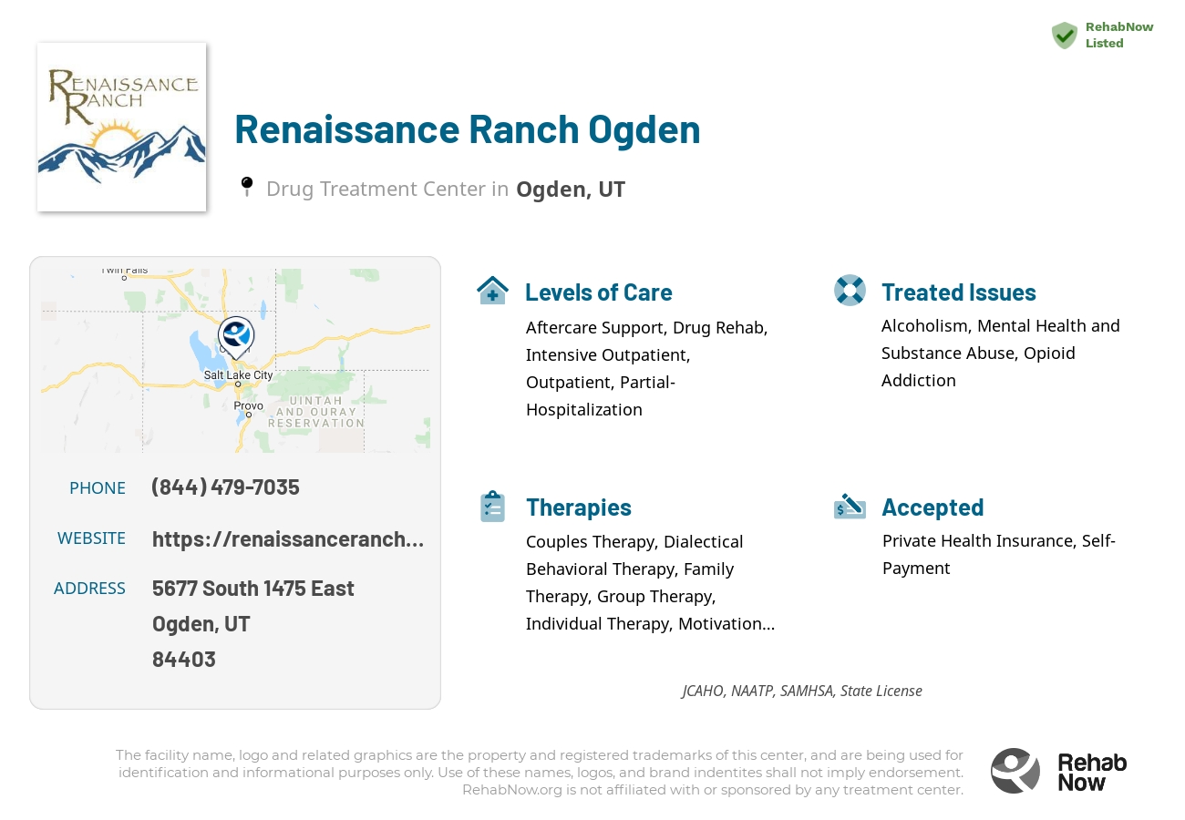 Helpful reference information for Renaissance Ranch Ogden, a drug treatment center in Utah located at: 5677 5677 South 1475 East, Ogden, UT 84403, including phone numbers, official website, and more. Listed briefly is an overview of Levels of Care, Therapies Offered, Issues Treated, and accepted forms of Payment Methods.