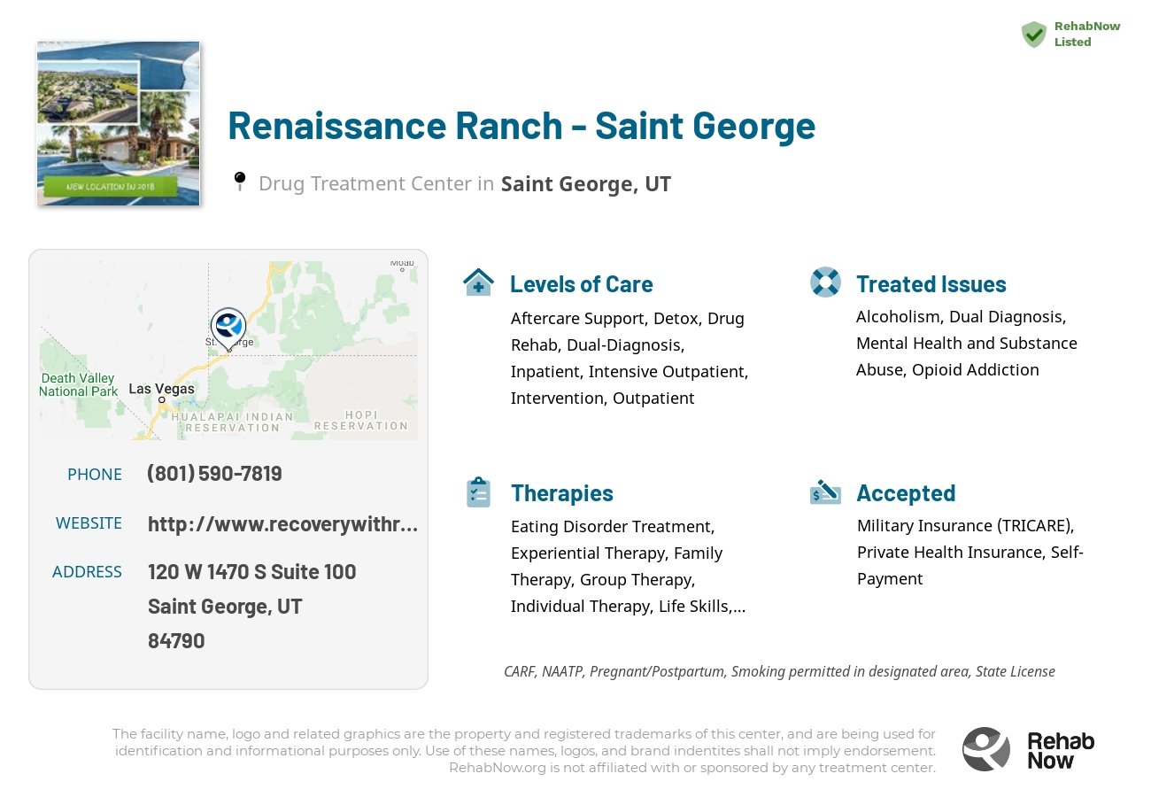 Helpful reference information for Renaissance Ranch - Saint George, a drug treatment center in Utah located at: 120 120 W 1470 S Suite 100, Saint George, UT 84790, including phone numbers, official website, and more. Listed briefly is an overview of Levels of Care, Therapies Offered, Issues Treated, and accepted forms of Payment Methods.
