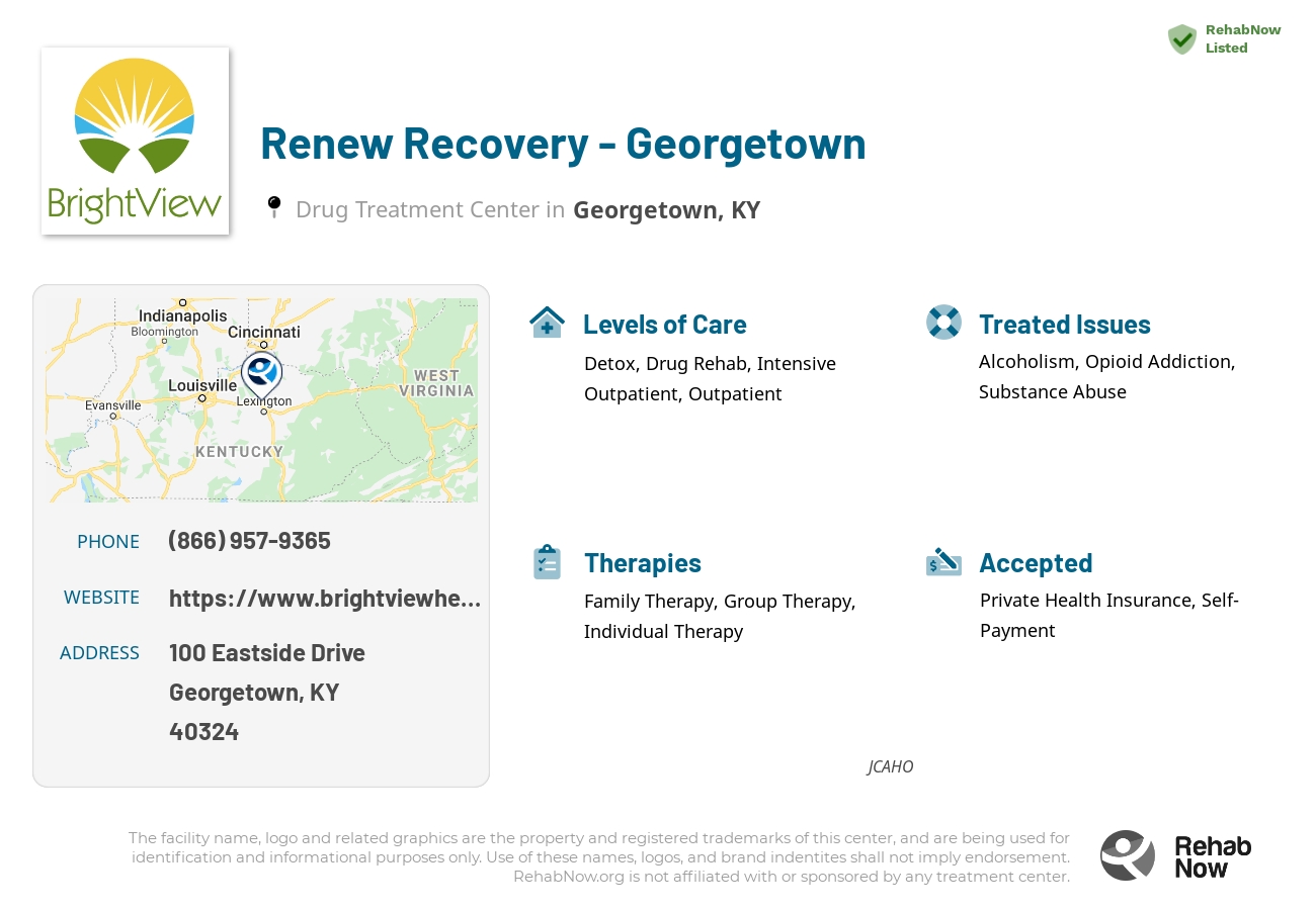 Helpful reference information for Renew Recovery - Georgetown, a drug treatment center in Kentucky located at: 100 Eastside Drive, Georgetown, KY, 40324, including phone numbers, official website, and more. Listed briefly is an overview of Levels of Care, Therapies Offered, Issues Treated, and accepted forms of Payment Methods.