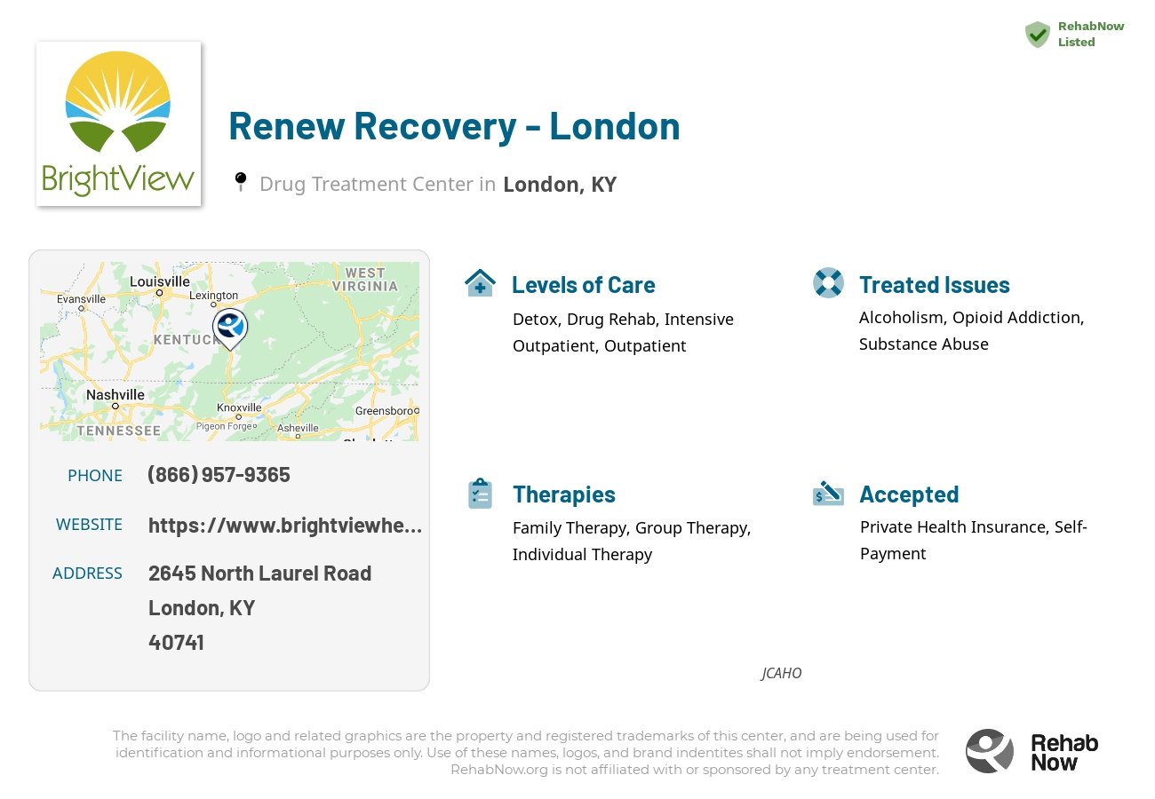 Helpful reference information for Renew Recovery - London, a drug treatment center in Kentucky located at: 2645 North Laurel Road, London, KY, 40741, including phone numbers, official website, and more. Listed briefly is an overview of Levels of Care, Therapies Offered, Issues Treated, and accepted forms of Payment Methods.