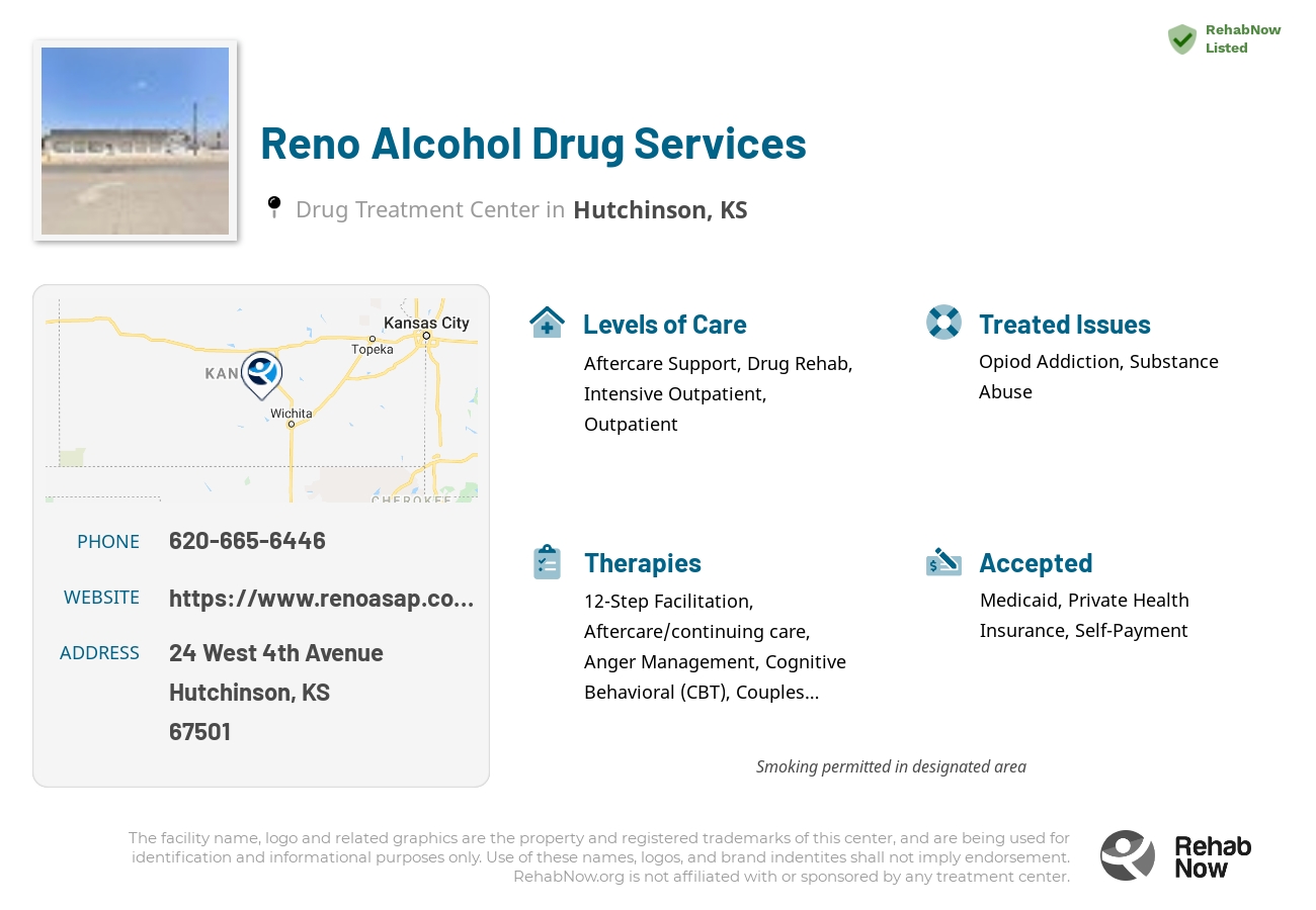 Helpful reference information for Reno Alcohol Drug Services, a drug treatment center in Kansas located at: 24 West 4th Avenue, Hutchinson, KS 67501, including phone numbers, official website, and more. Listed briefly is an overview of Levels of Care, Therapies Offered, Issues Treated, and accepted forms of Payment Methods.