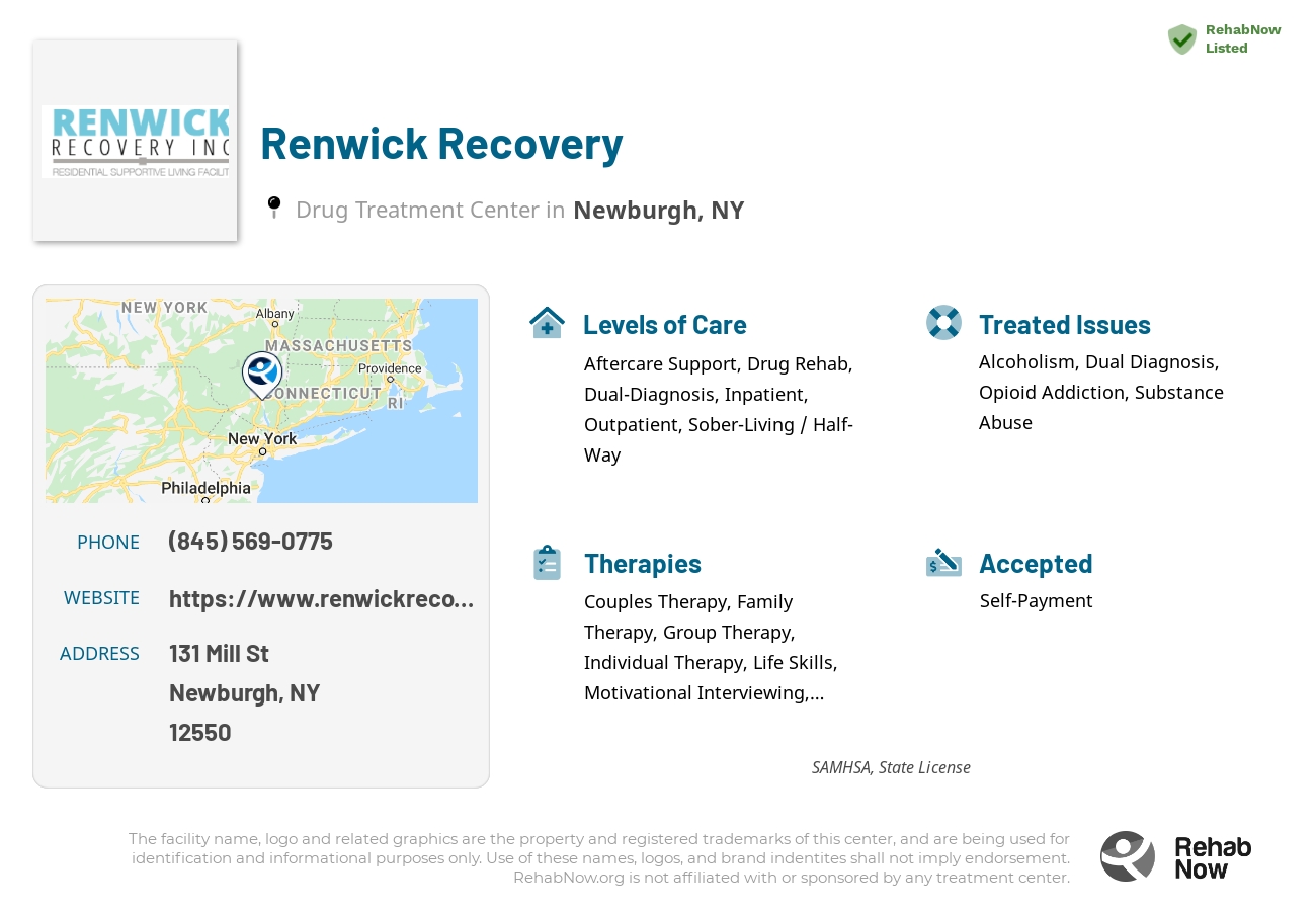 Helpful reference information for Renwick Recovery, a drug treatment center in New York located at: 131 Mill St, Newburgh, NY 12550, including phone numbers, official website, and more. Listed briefly is an overview of Levels of Care, Therapies Offered, Issues Treated, and accepted forms of Payment Methods.