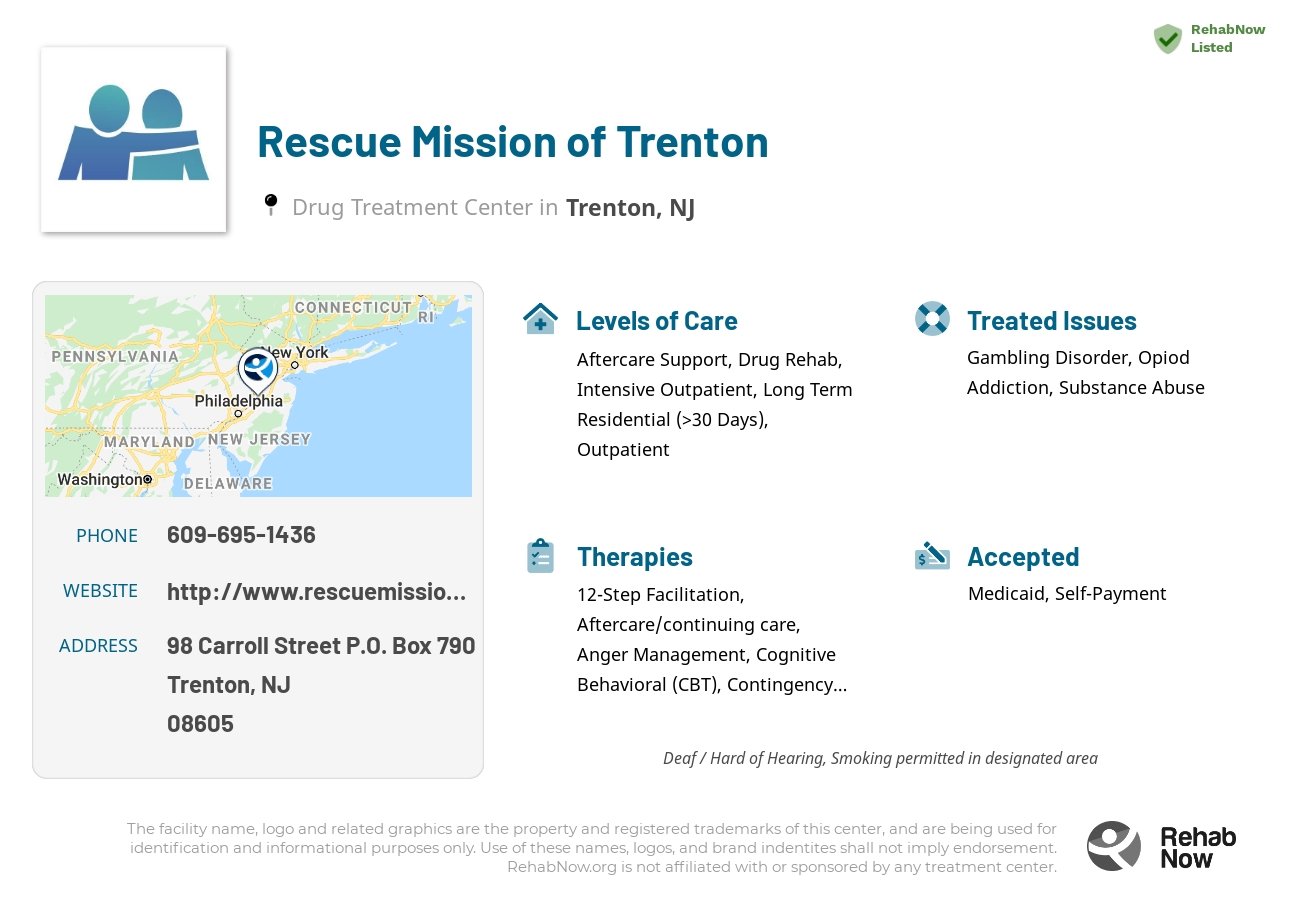 Helpful reference information for Rescue Mission of Trenton, a drug treatment center in New Jersey located at: 98 Carroll Street P.O. Box 790, Trenton, NJ 08605, including phone numbers, official website, and more. Listed briefly is an overview of Levels of Care, Therapies Offered, Issues Treated, and accepted forms of Payment Methods.