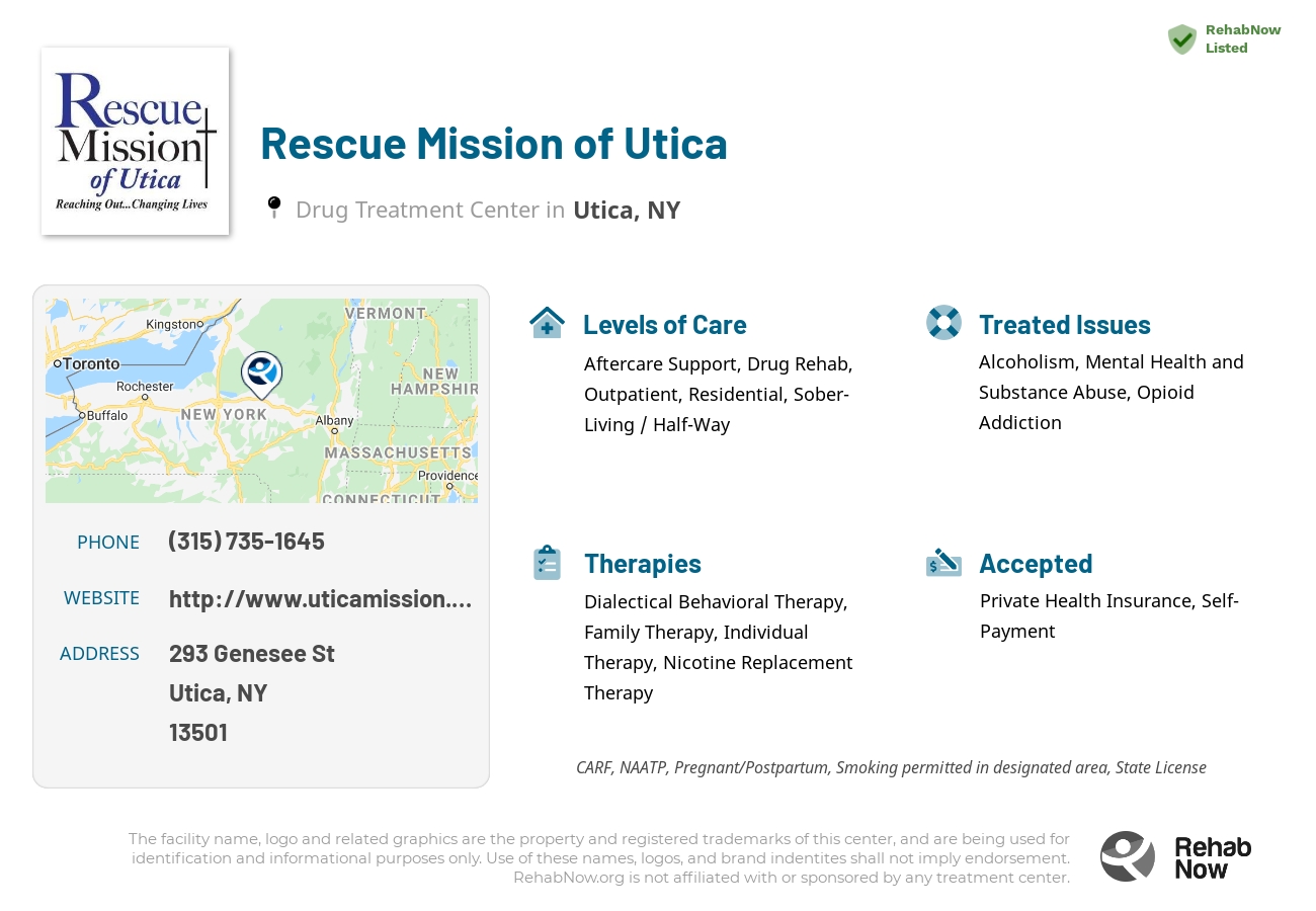 Helpful reference information for Rescue Mission of Utica, a drug treatment center in New York located at: 293 Genesee St, Utica, NY 13501, including phone numbers, official website, and more. Listed briefly is an overview of Levels of Care, Therapies Offered, Issues Treated, and accepted forms of Payment Methods.