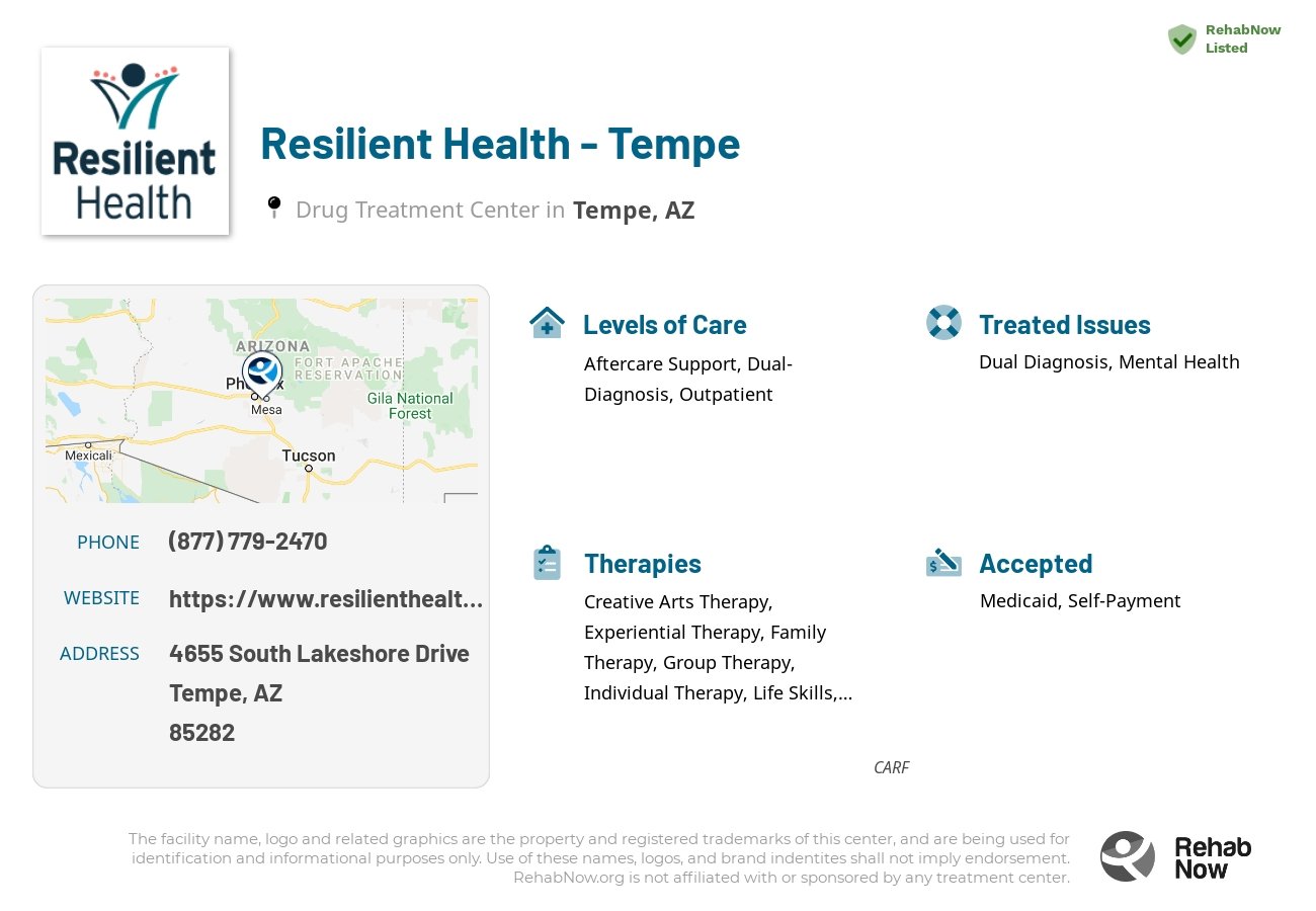 Helpful reference information for Resilient Health - Tempe, a drug treatment center in Arizona located at: 4655 4655 South Lakeshore Drive, Tempe, AZ 85282, including phone numbers, official website, and more. Listed briefly is an overview of Levels of Care, Therapies Offered, Issues Treated, and accepted forms of Payment Methods.