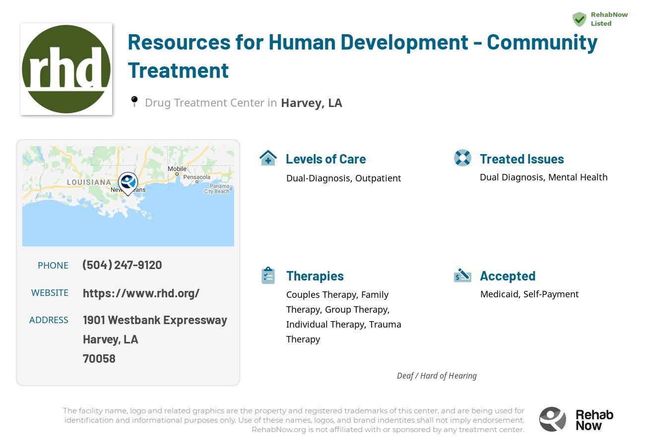 Helpful reference information for Resources for Human Development - Community Treatment, a drug treatment center in Louisiana located at: 1901 1901 Westbank Expressway, Harvey, LA 70058, including phone numbers, official website, and more. Listed briefly is an overview of Levels of Care, Therapies Offered, Issues Treated, and accepted forms of Payment Methods.